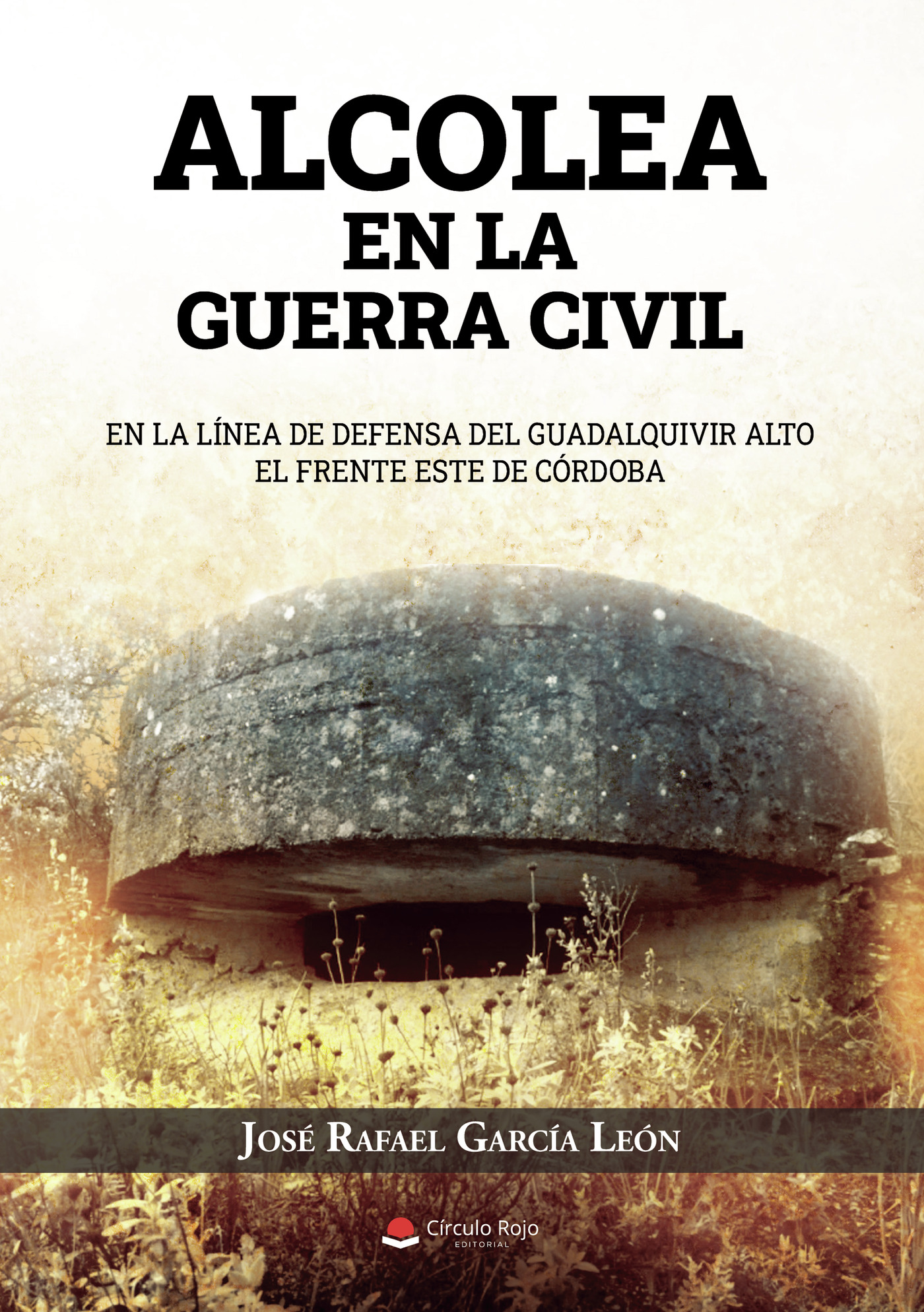 Portada de Alcolea en la guerra civil