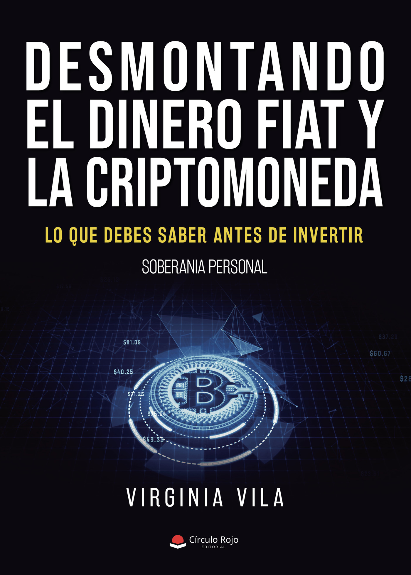 Portada de Desmontando el dinero fiat y la criptomoneda