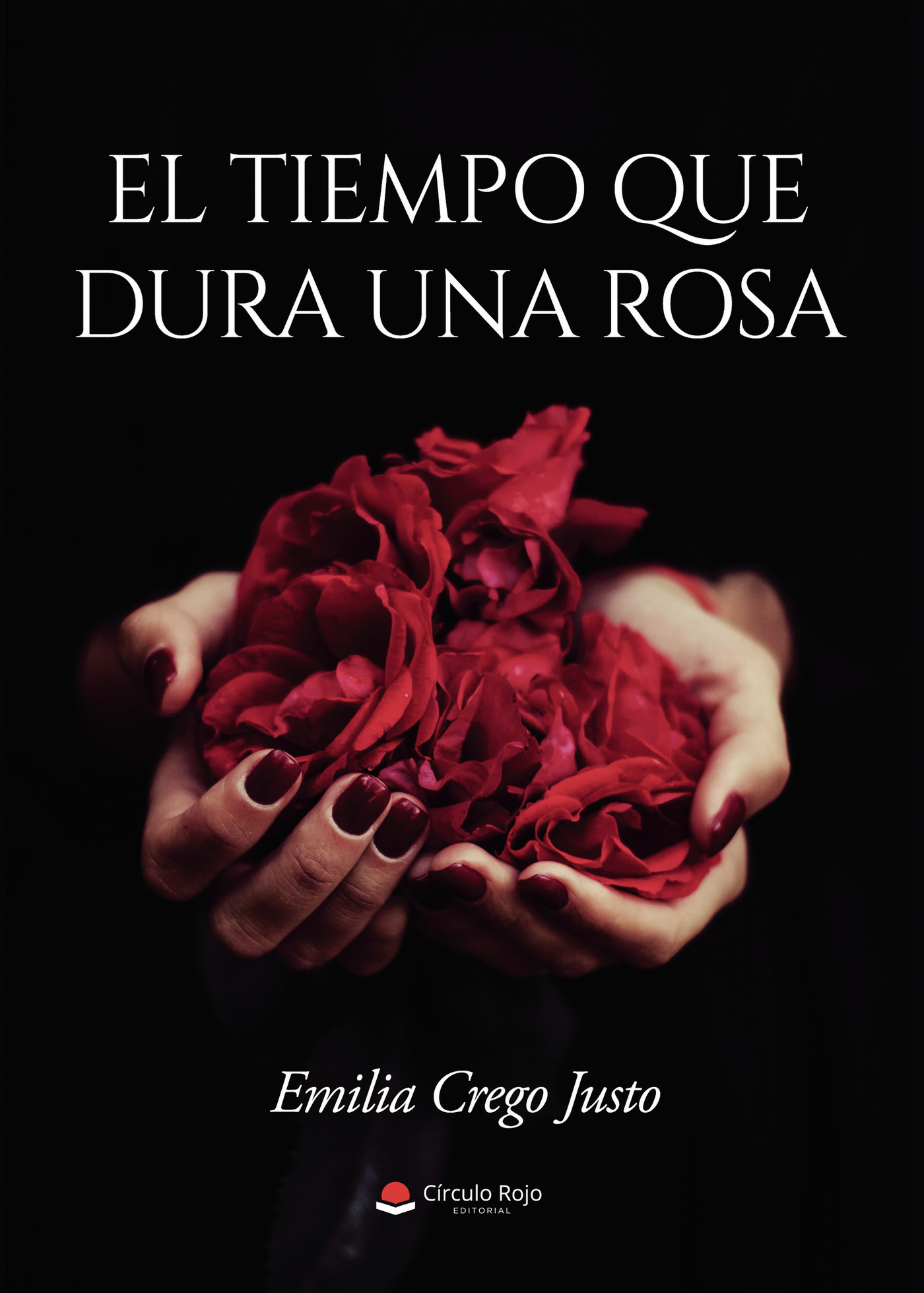 Portada de El tiempo que dura una rosa
