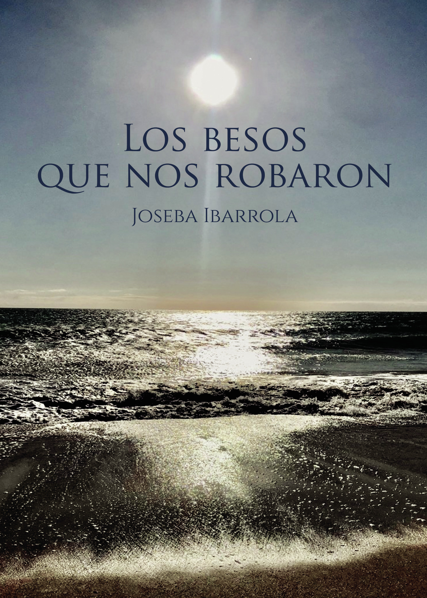 Portada de Los besos que nos robaron