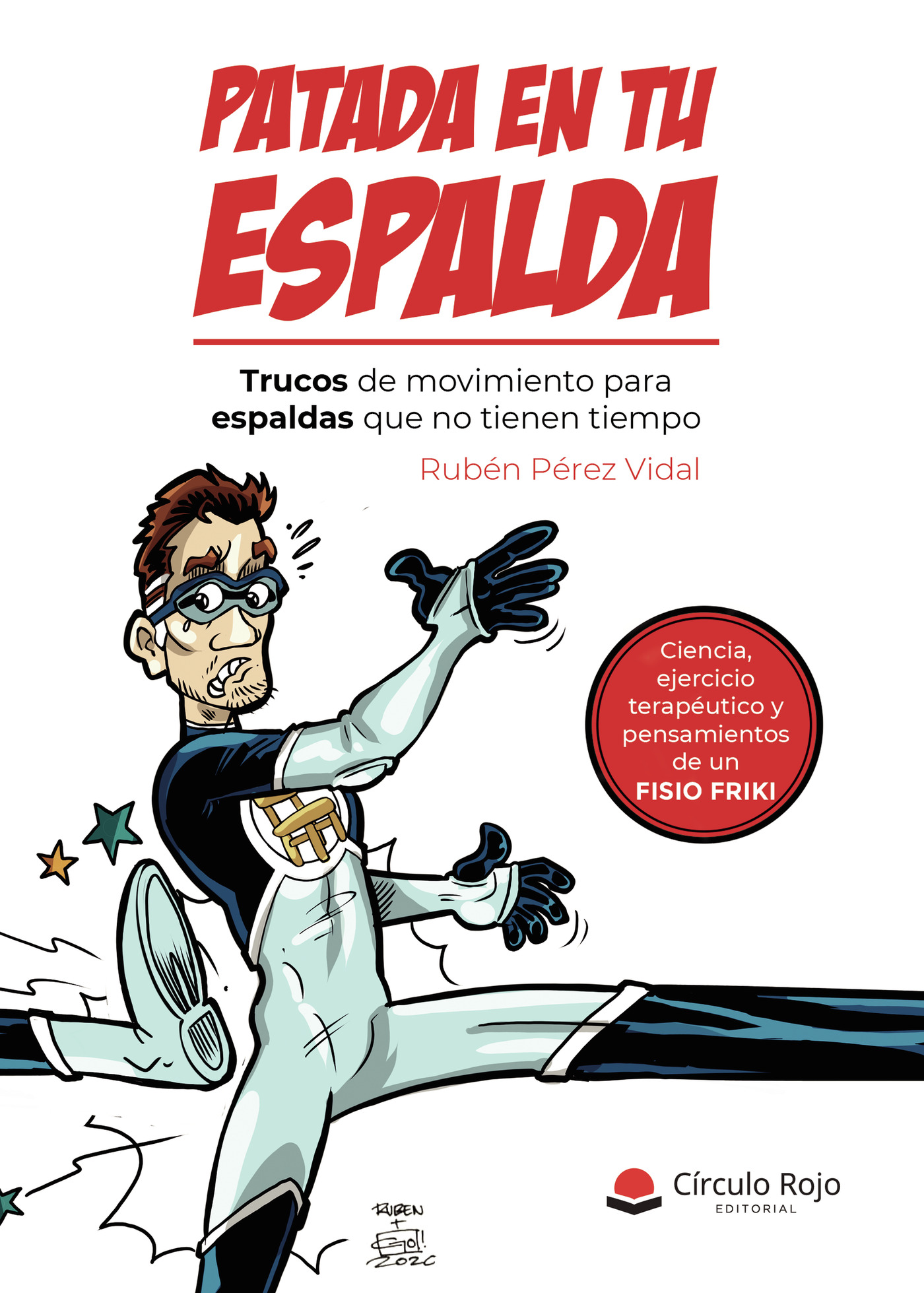 Portada de Patada en tu espalda