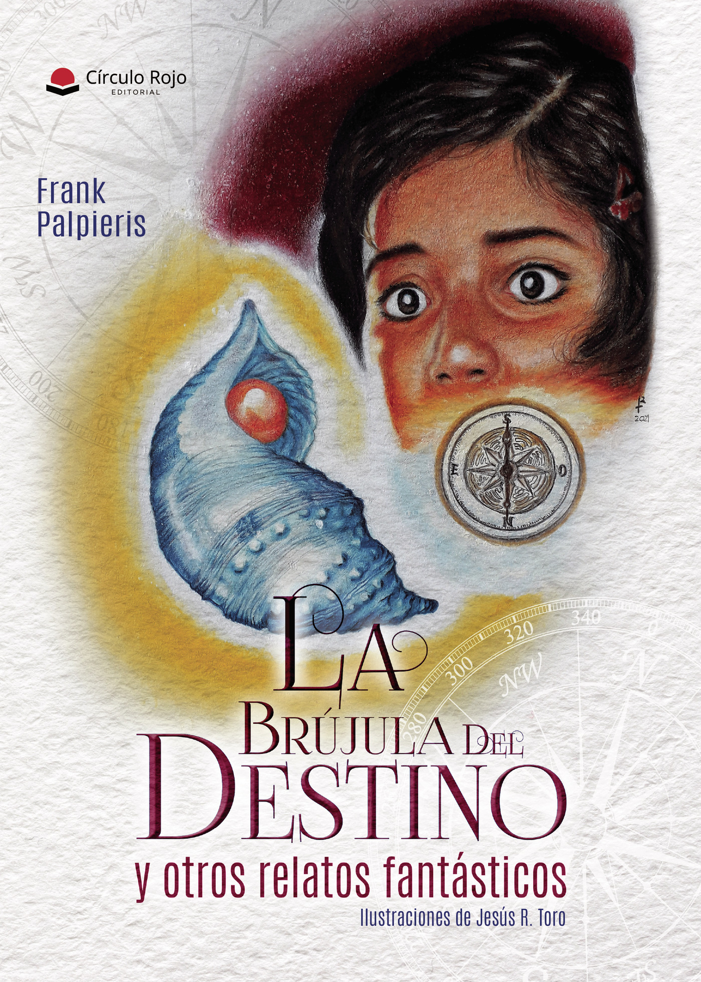 Portada de La brújula del destino y otros relatos fantásticos