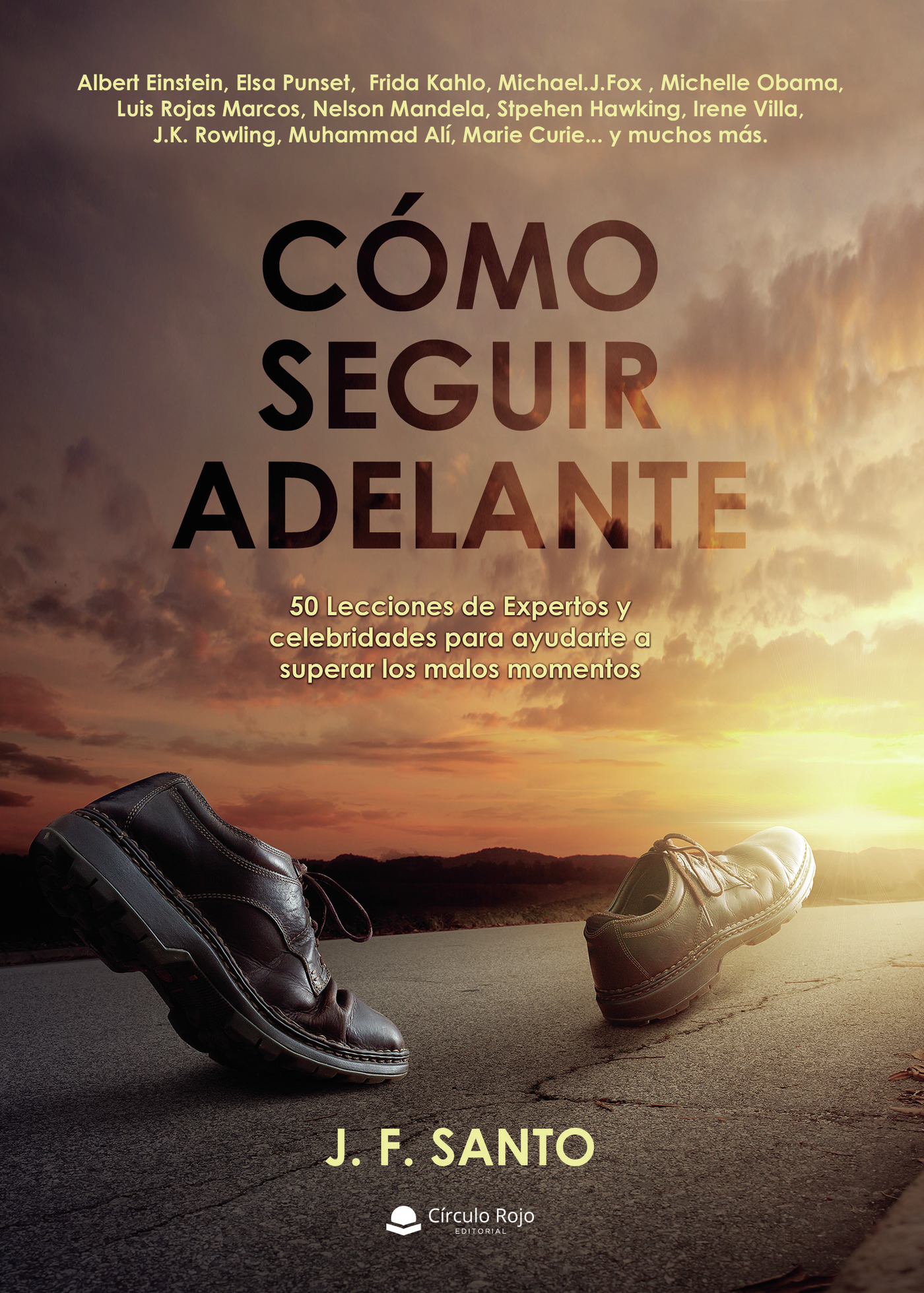 Portada de Cómo seguir adelante · J.F Santo
