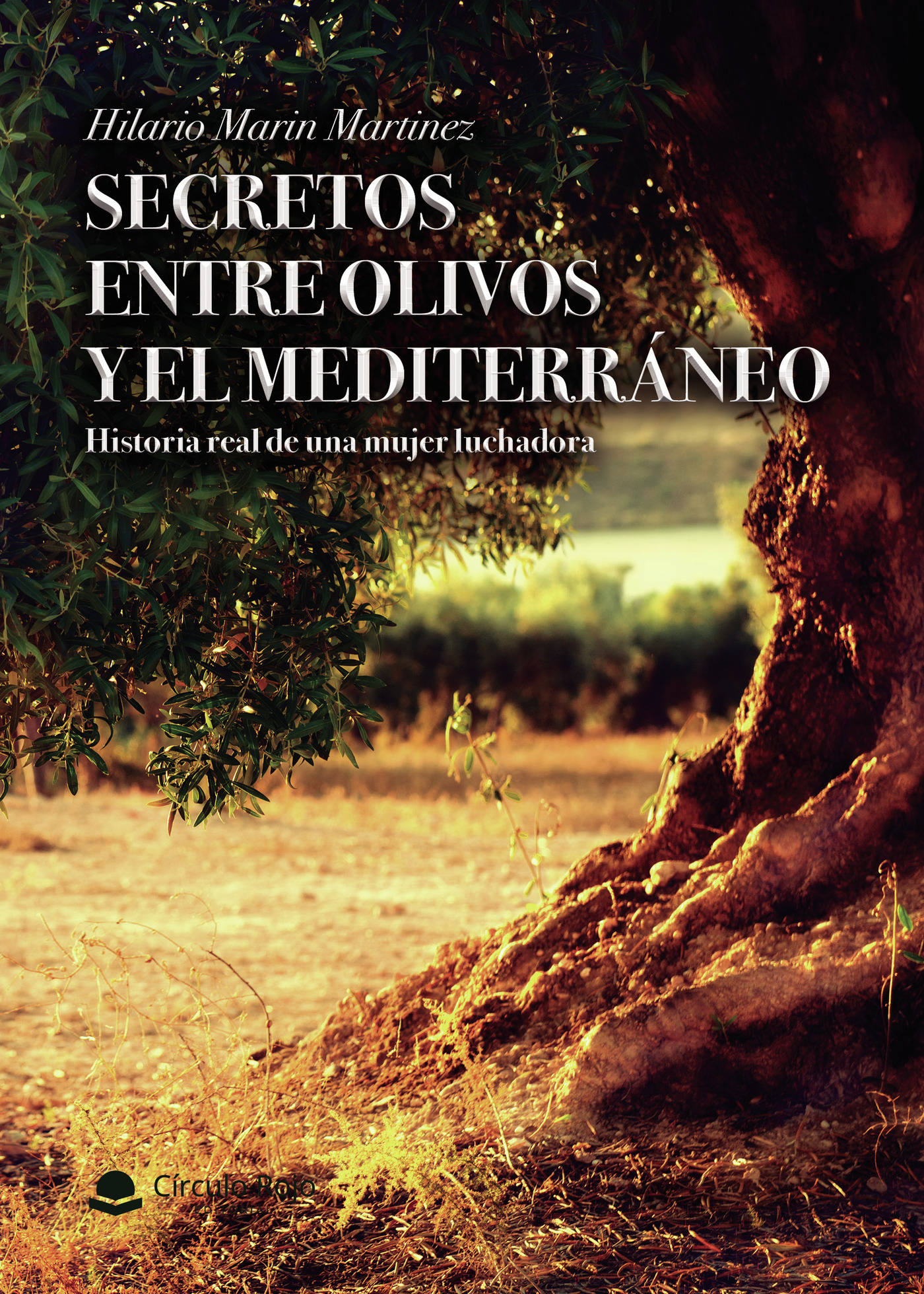Portada de Secretos entre olivos y el mediterraneo