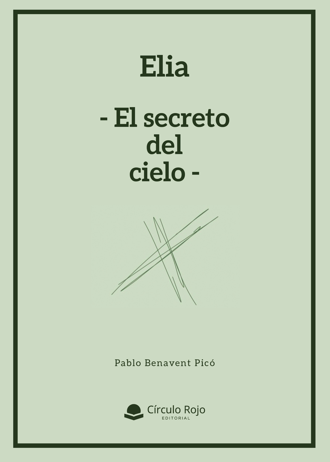 Portada de Elia -El secreto del cielo-