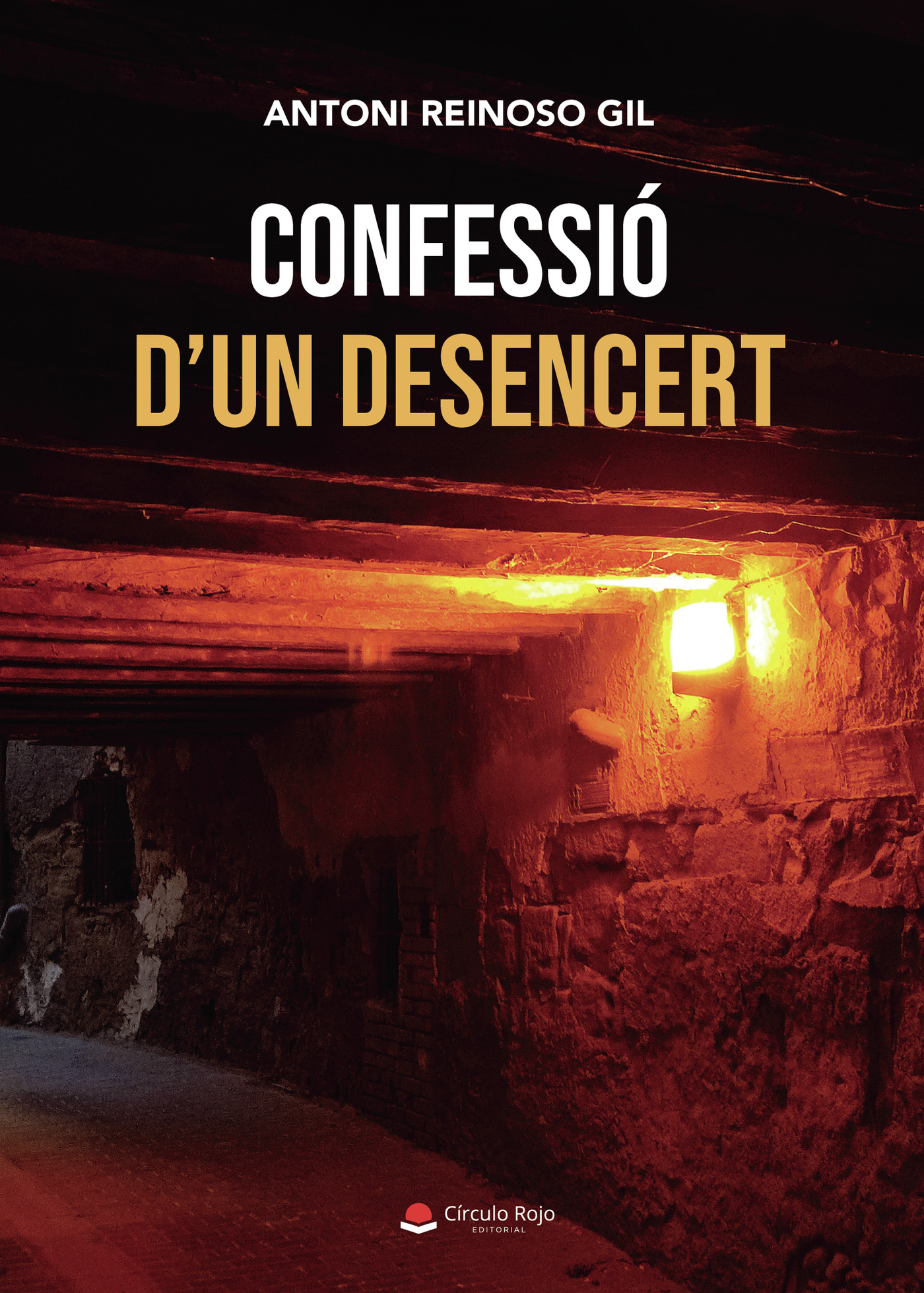 Portada de Confessio dun desencert · Antonio Reinoso Gil