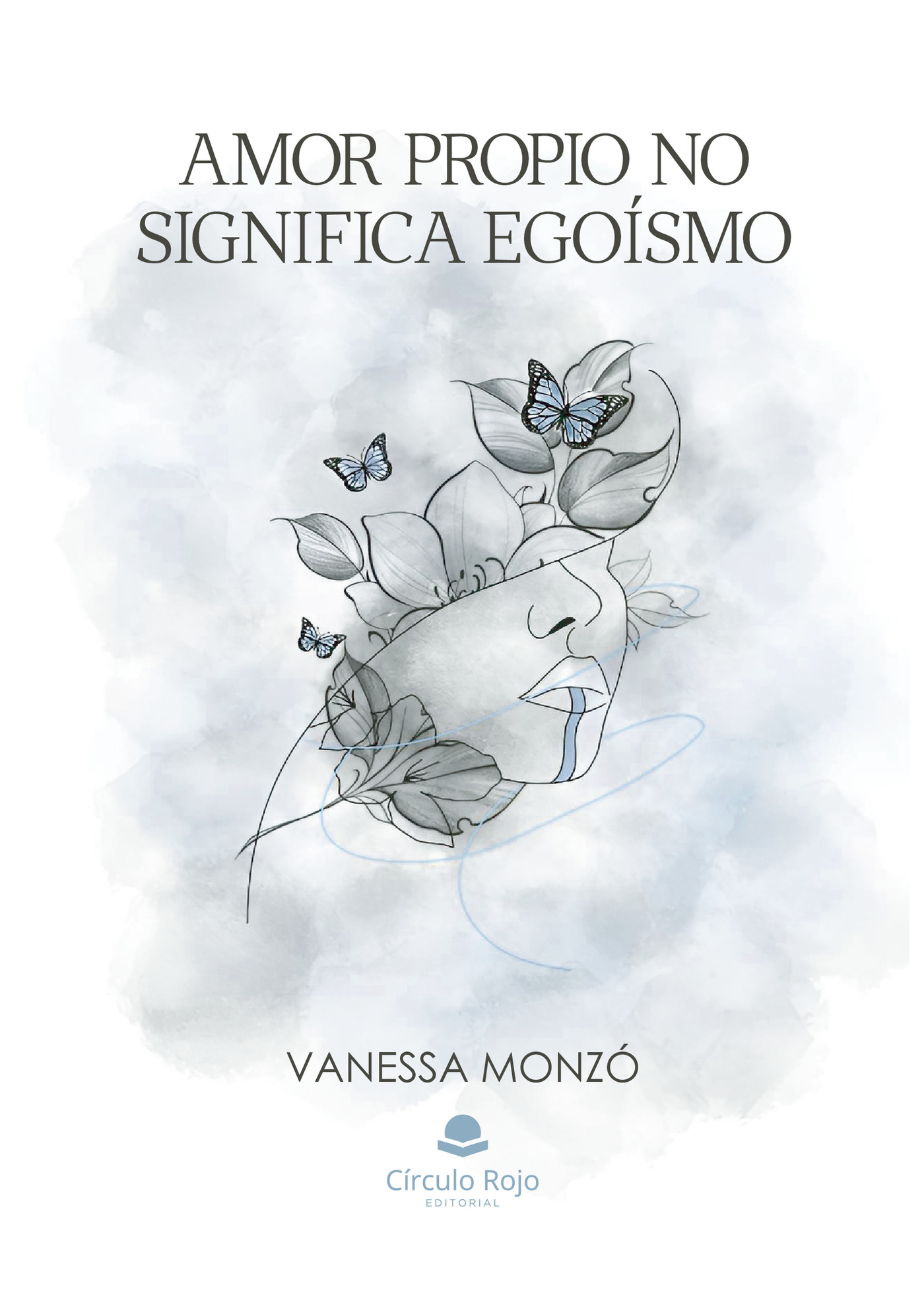 Portada de Amor propio no significa egoísmo