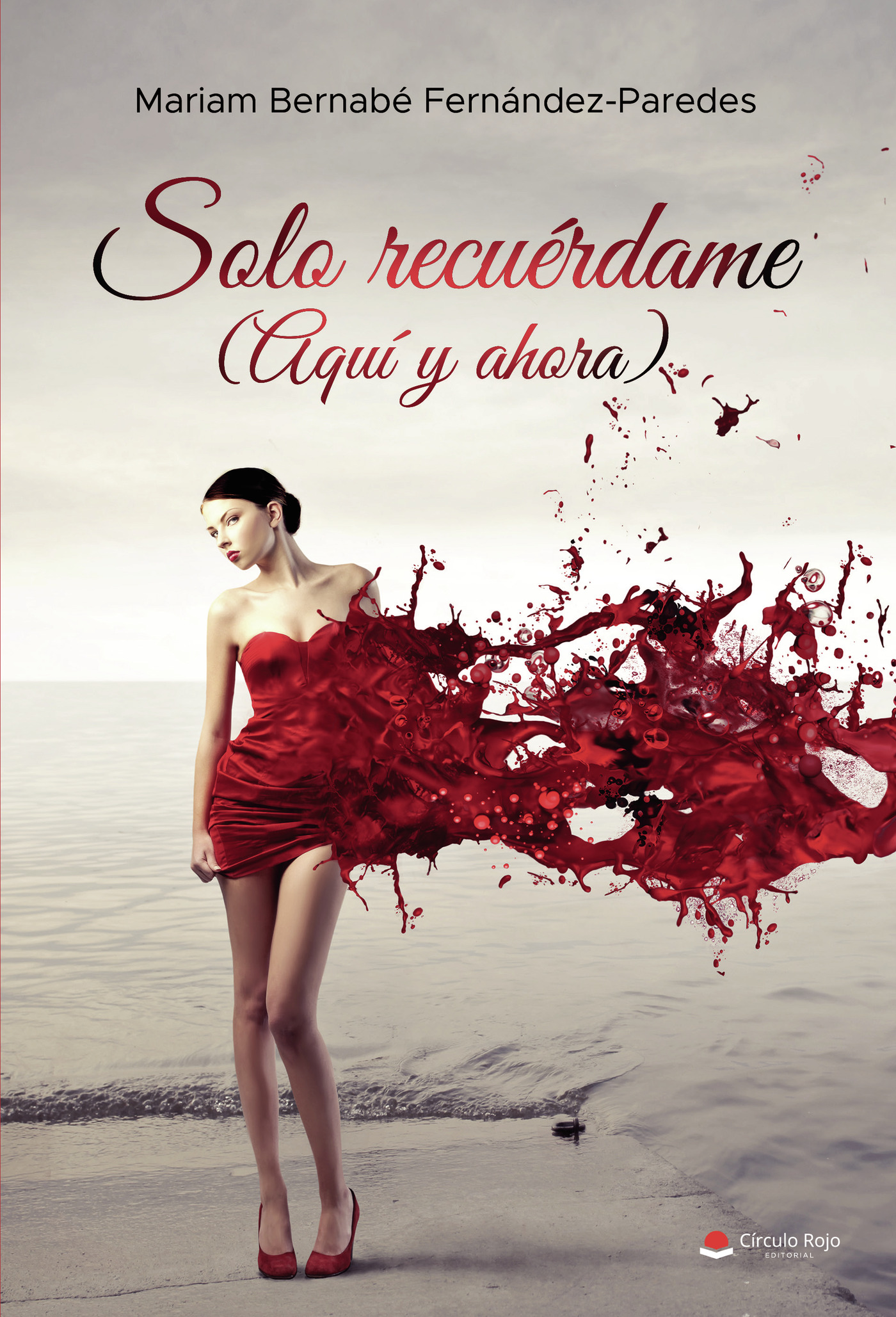 Portada de Solo recuérdame (Aquí y ahora)