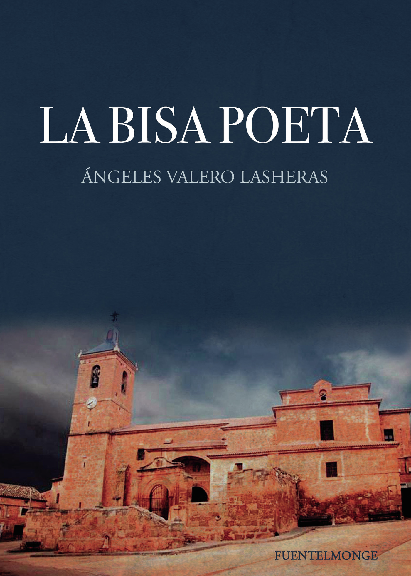 Portada de La bisa poeta · Ángeles Valero Lasheras