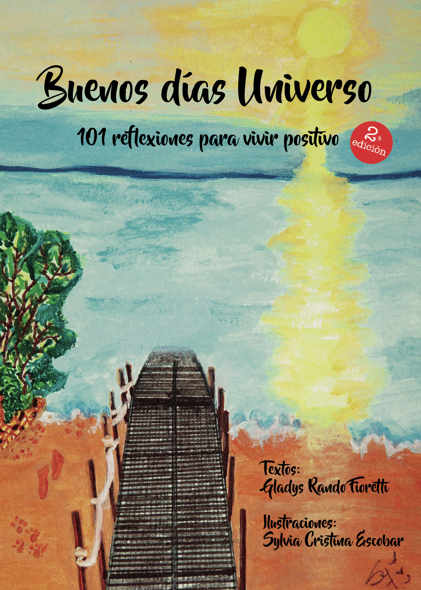 Portada de Buenos días Universo 101 reflexiones para vivir positivo