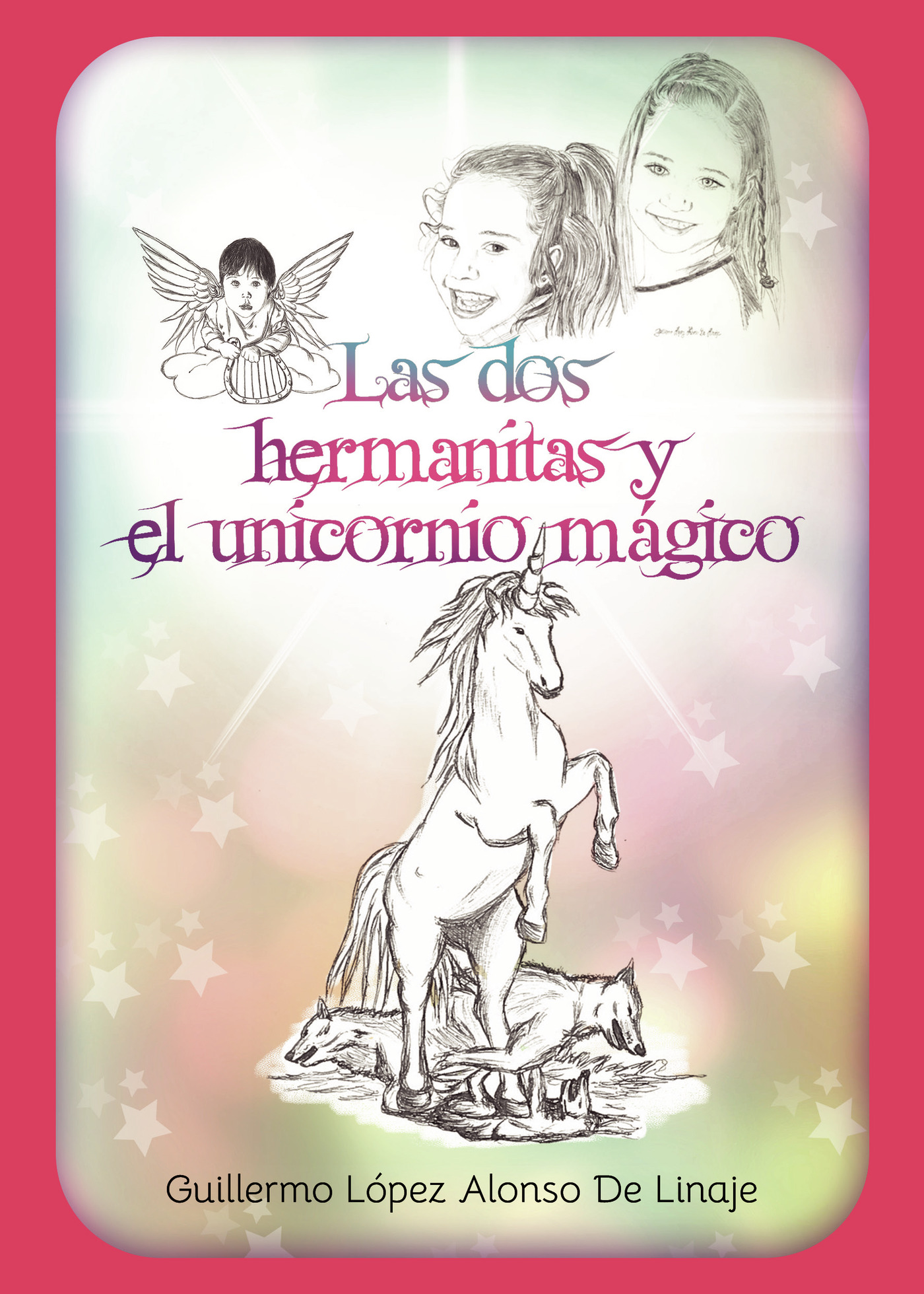 Portada de Las dos hermanitas y el unicornio mágico