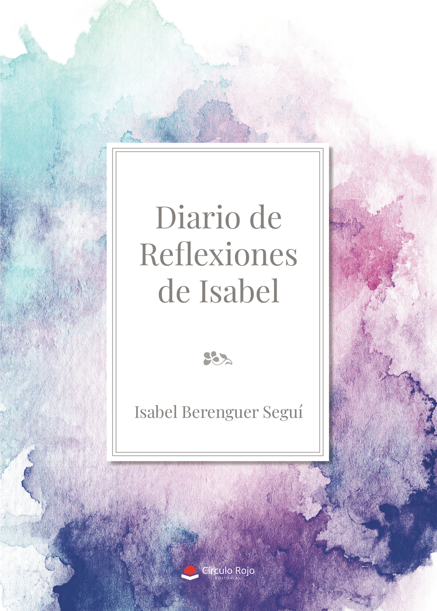Portada de Diario de reflexiones de Isabel