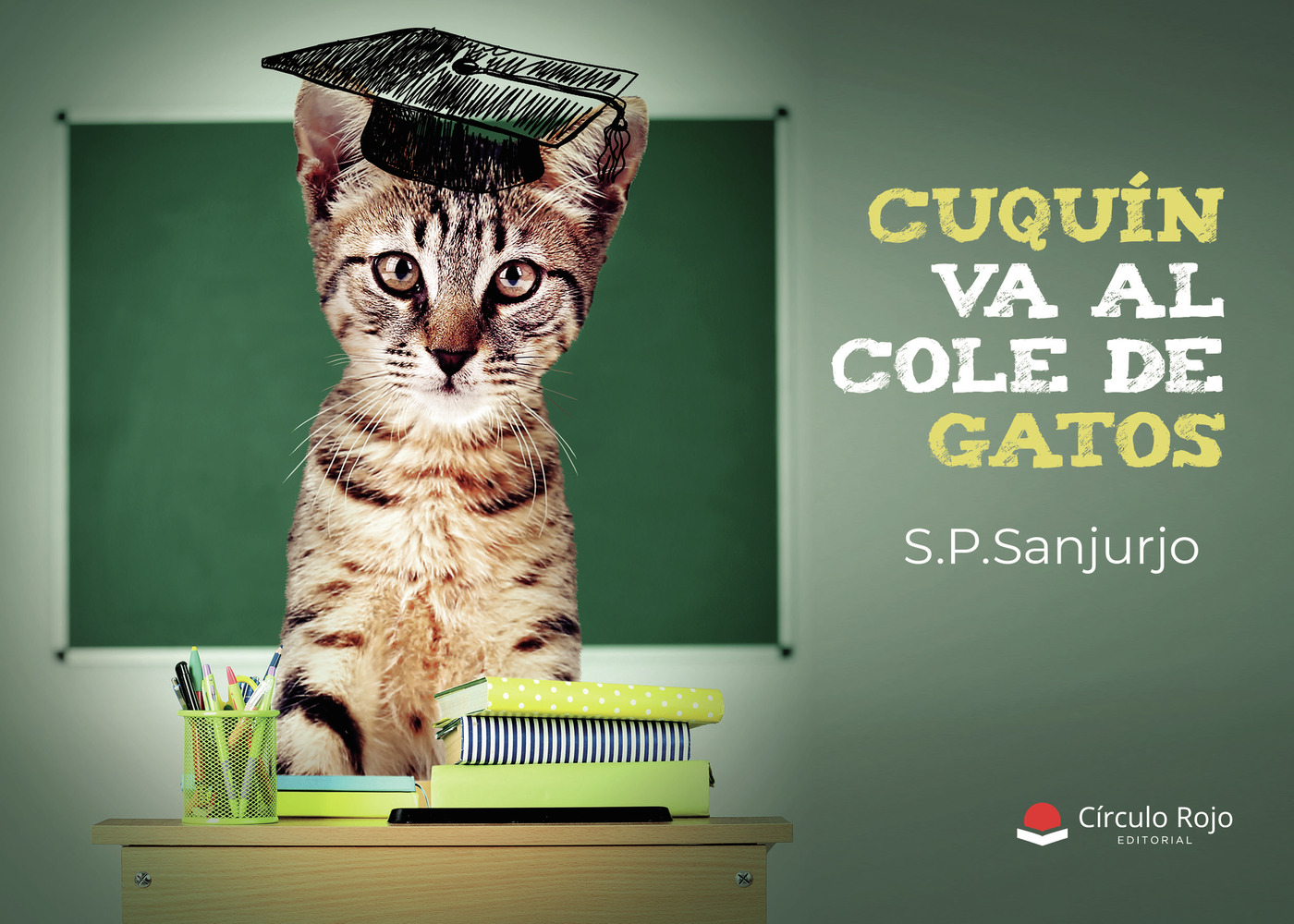 Portada de Cuquín va al cole de gatos