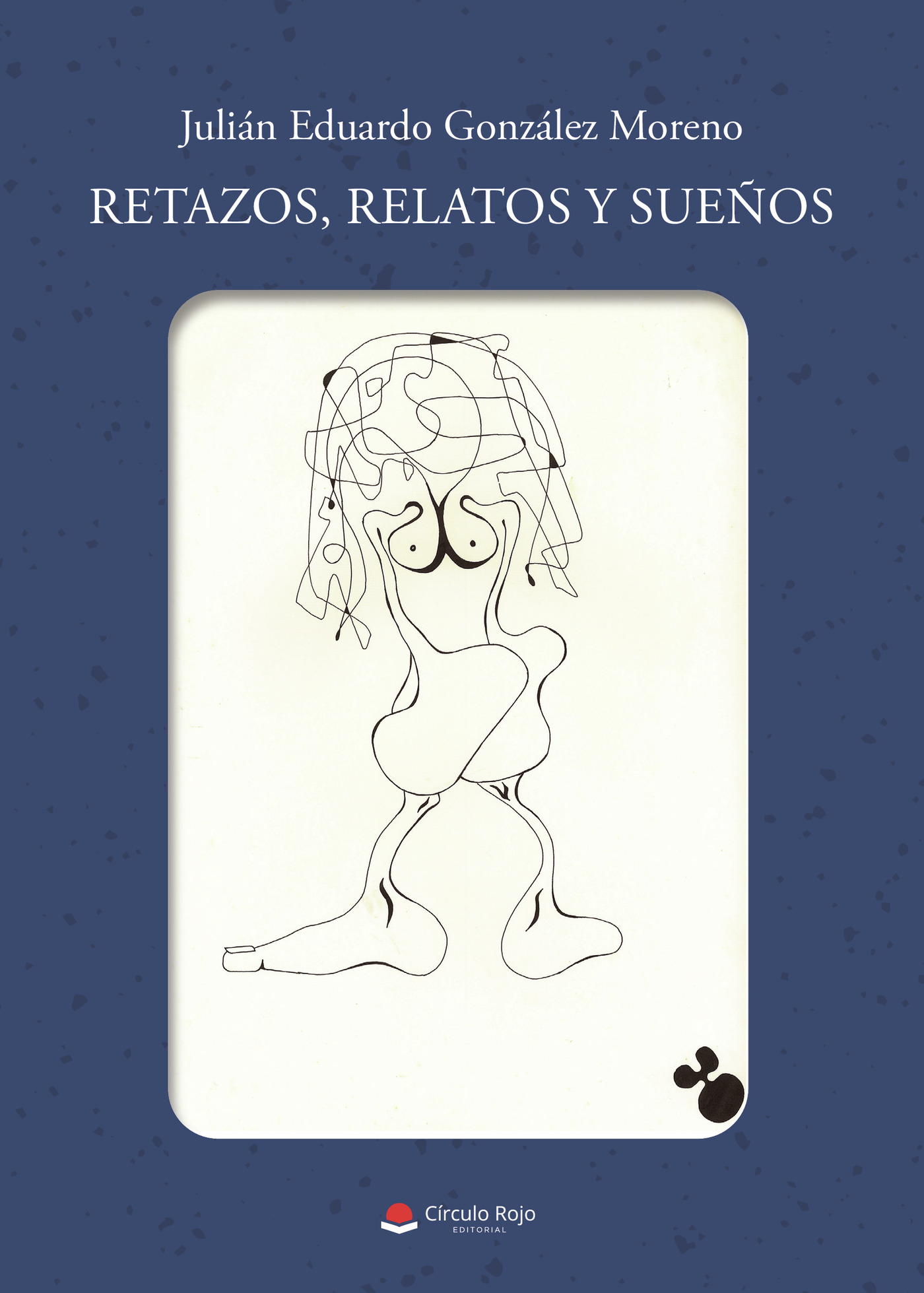 Portada de Retazos, relatos y sueños