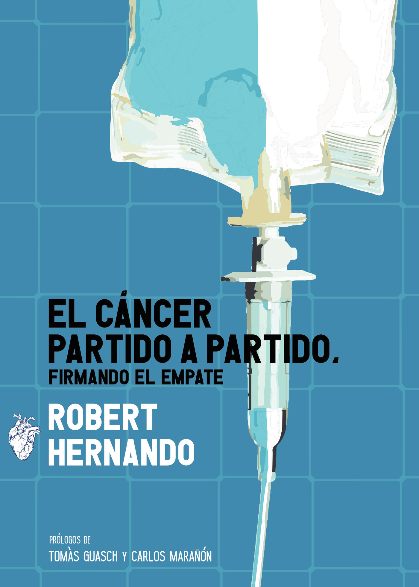 Portada de El cáncer partido a partido, firmando el empate