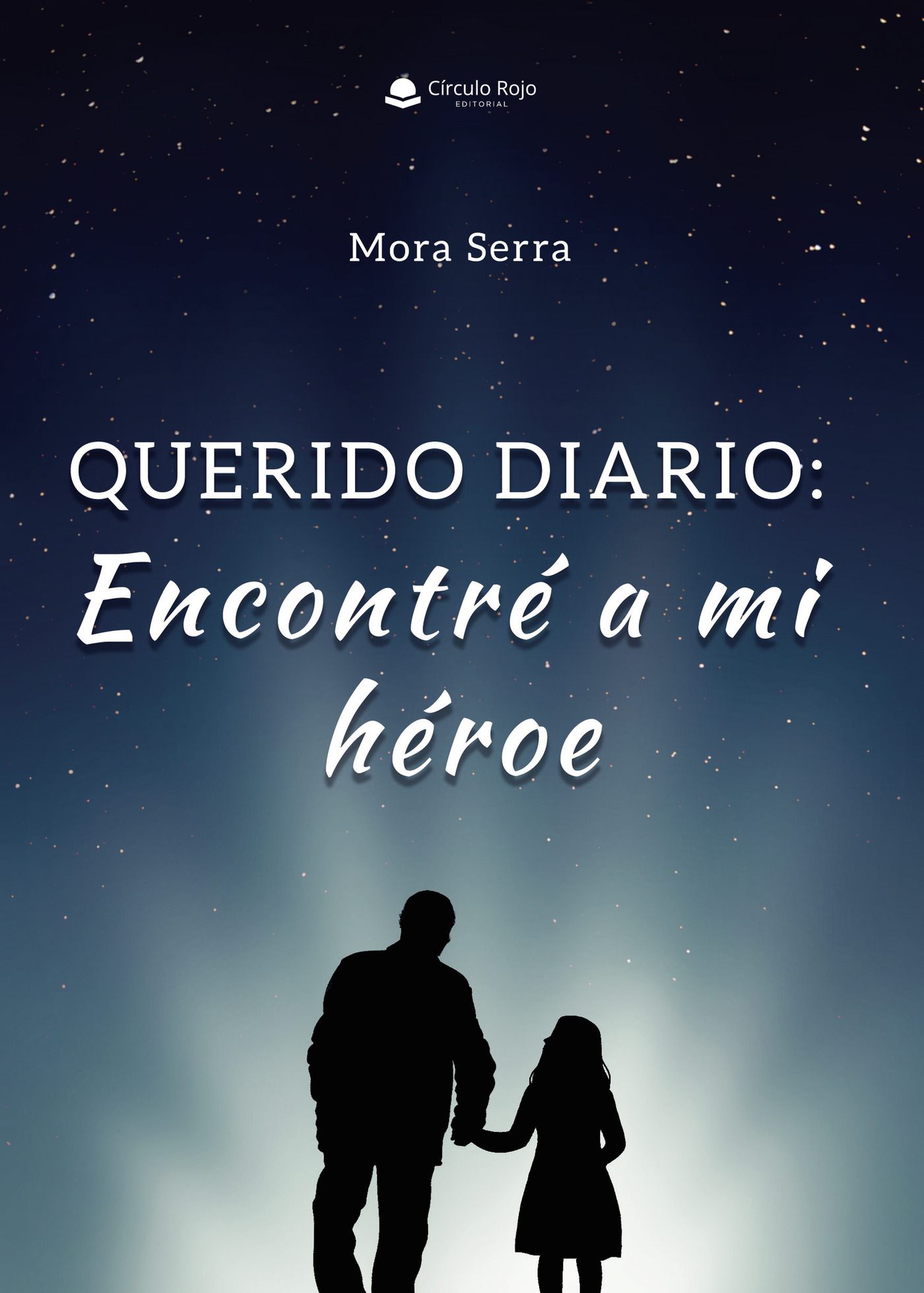 Portada de Querido diario: encontré a mi héroe