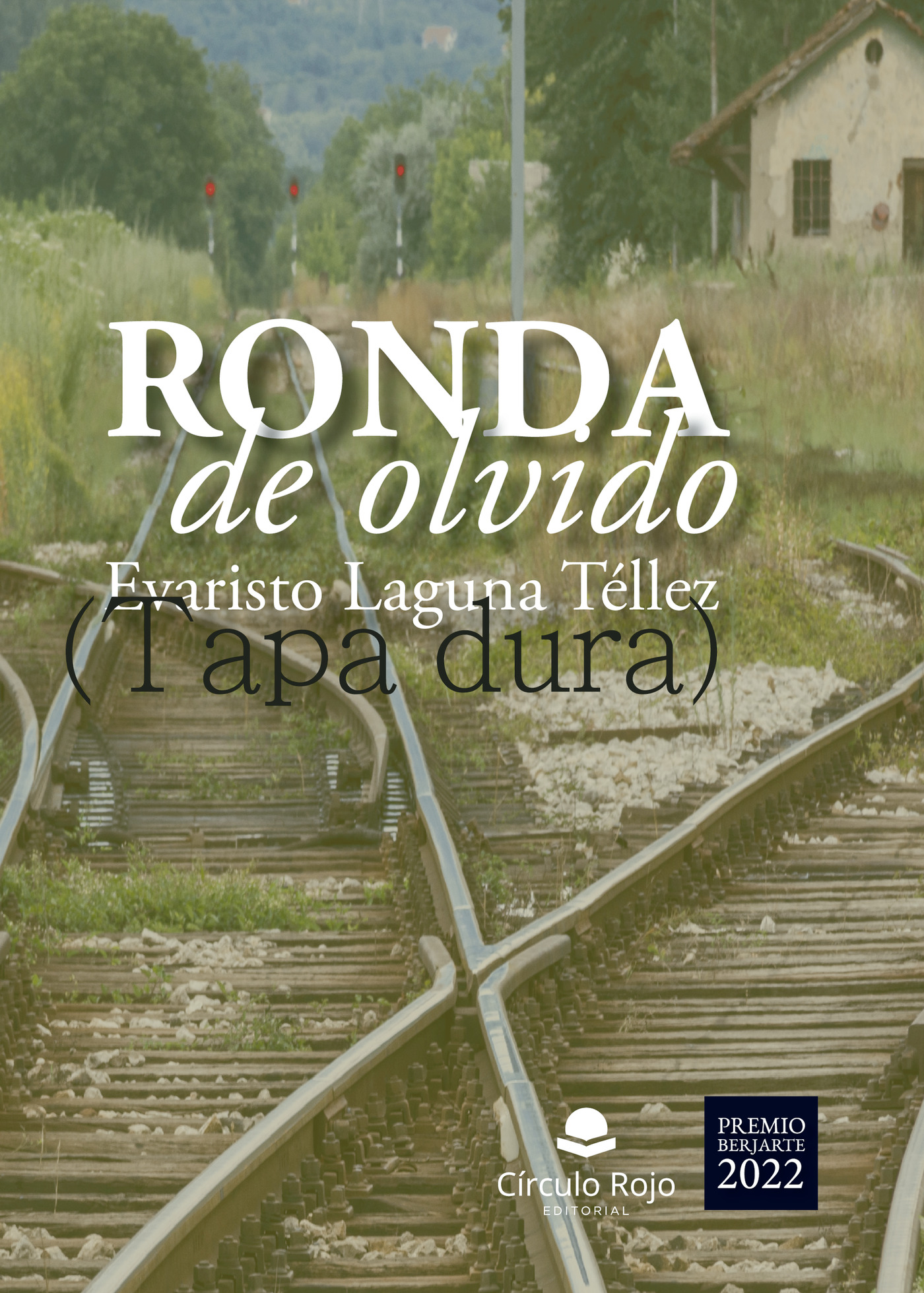 Portada de Ronda de olvido