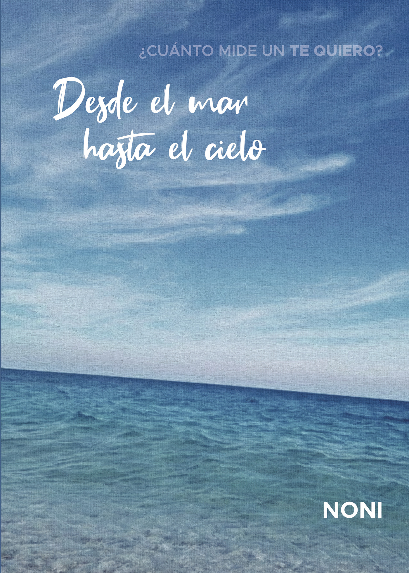 Portada de Desde el mar hasta el cielo