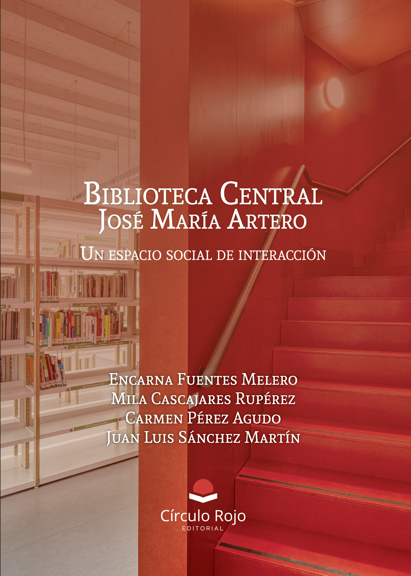 Portada de Biblioteca Central José María Artero: un espacio social de interacción