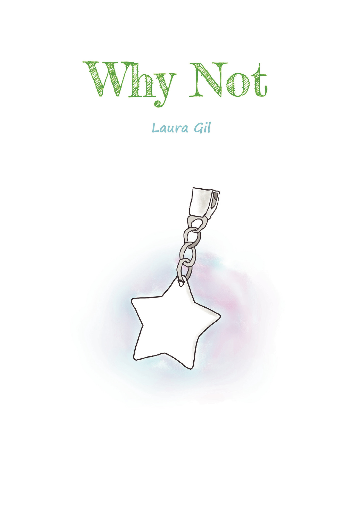 Portada de Why not · Laura Gil