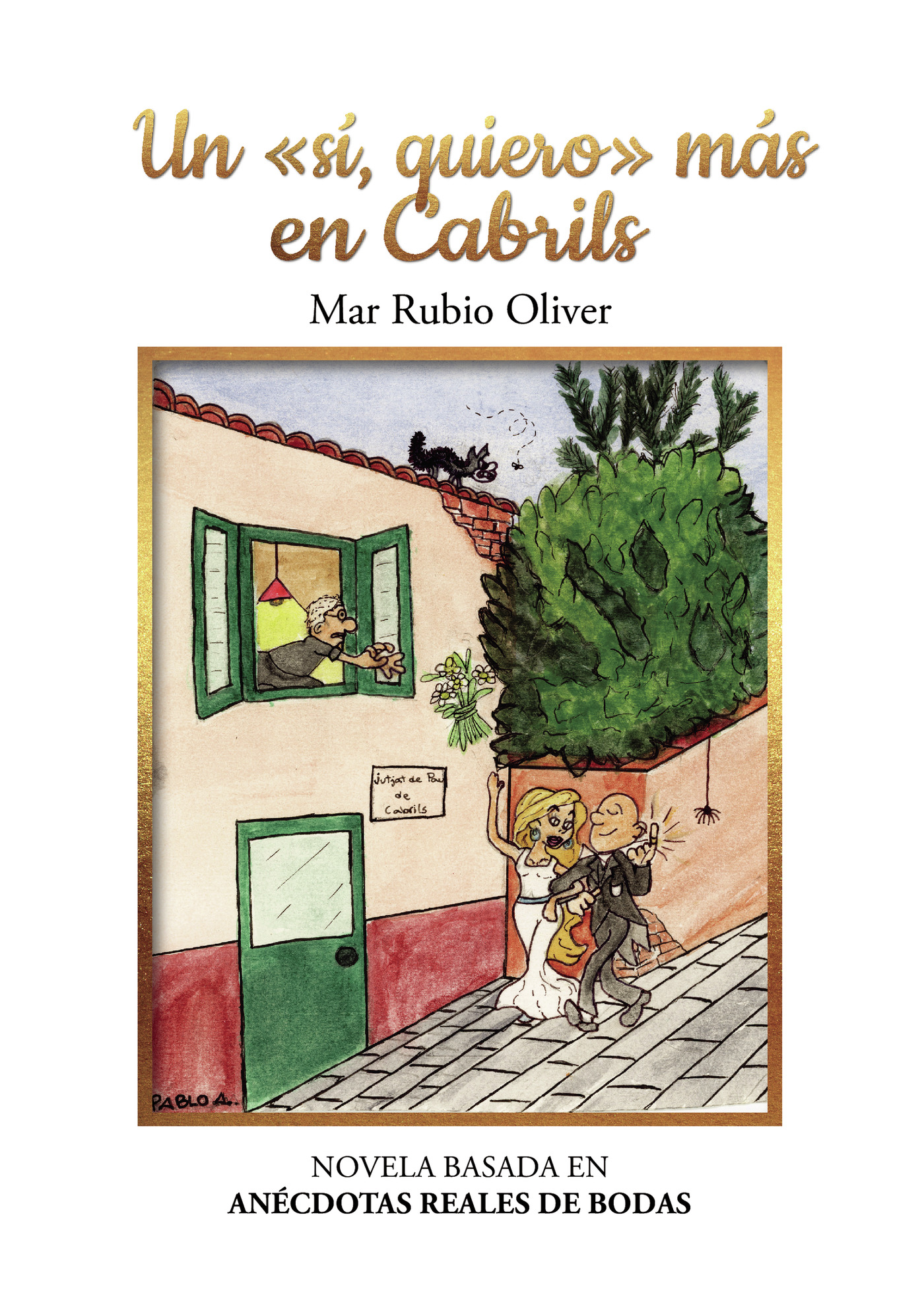 Portada de Un sí quiero más, en Cabrils
