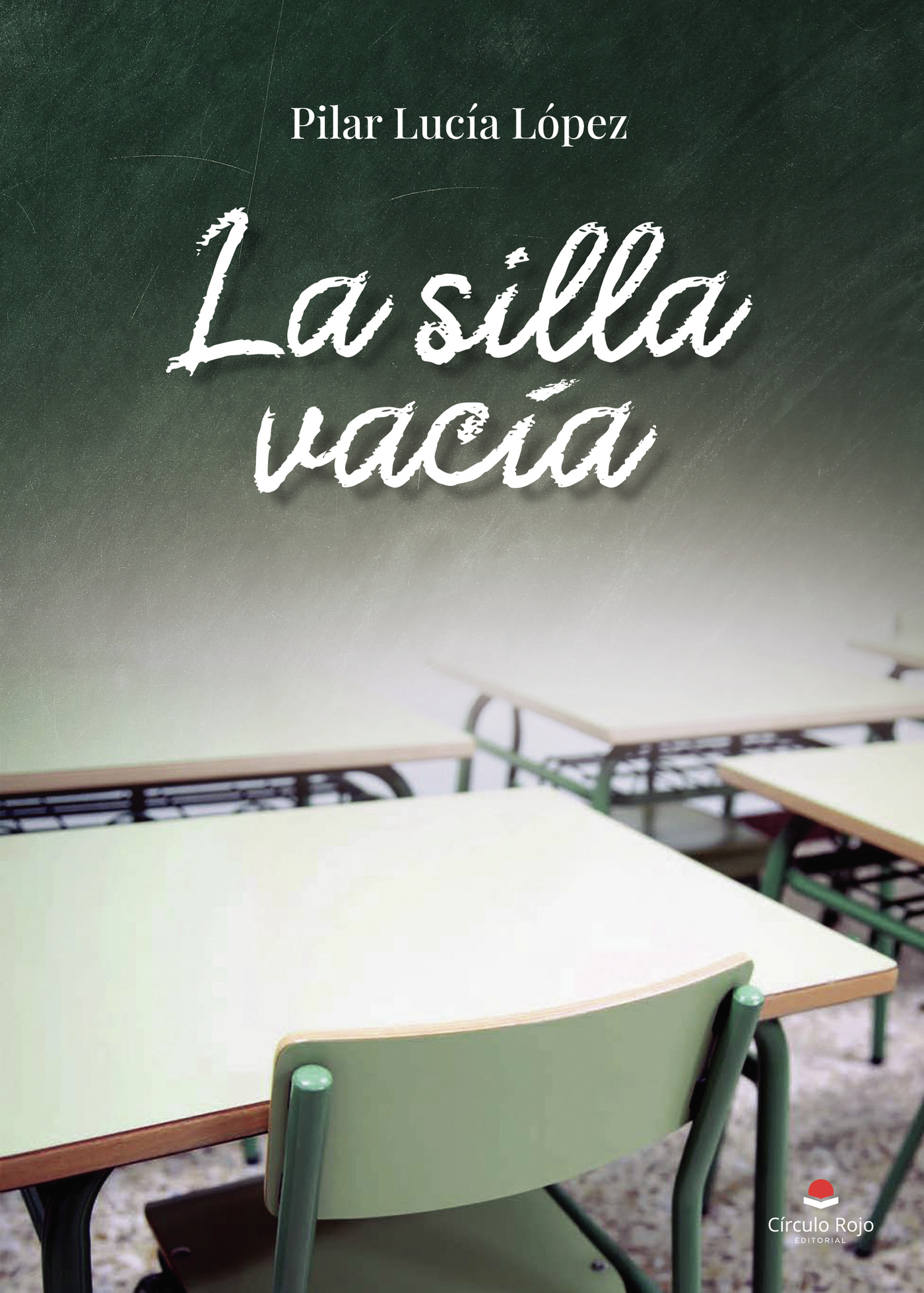 Portada de La silla vacía · Pilar Lucía López