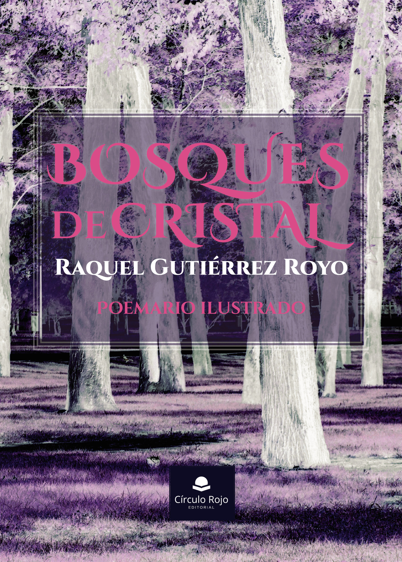 Portada de Bosques de cristal