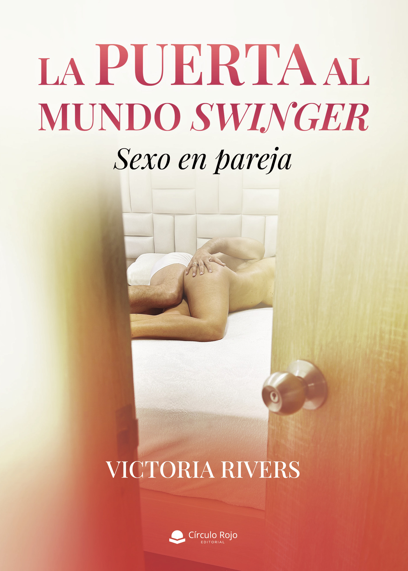 Portada de La puerta al mundo swinger
