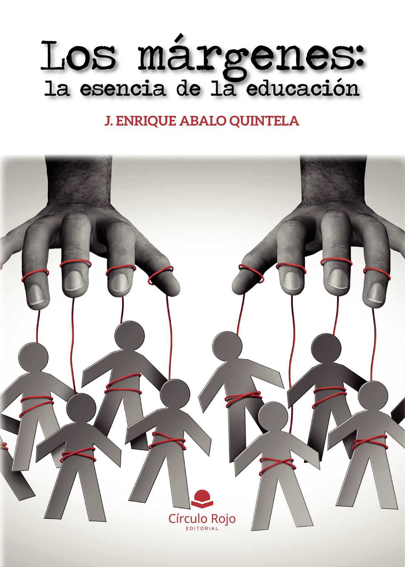 Portada de Los márgenes: la esencia de la educación