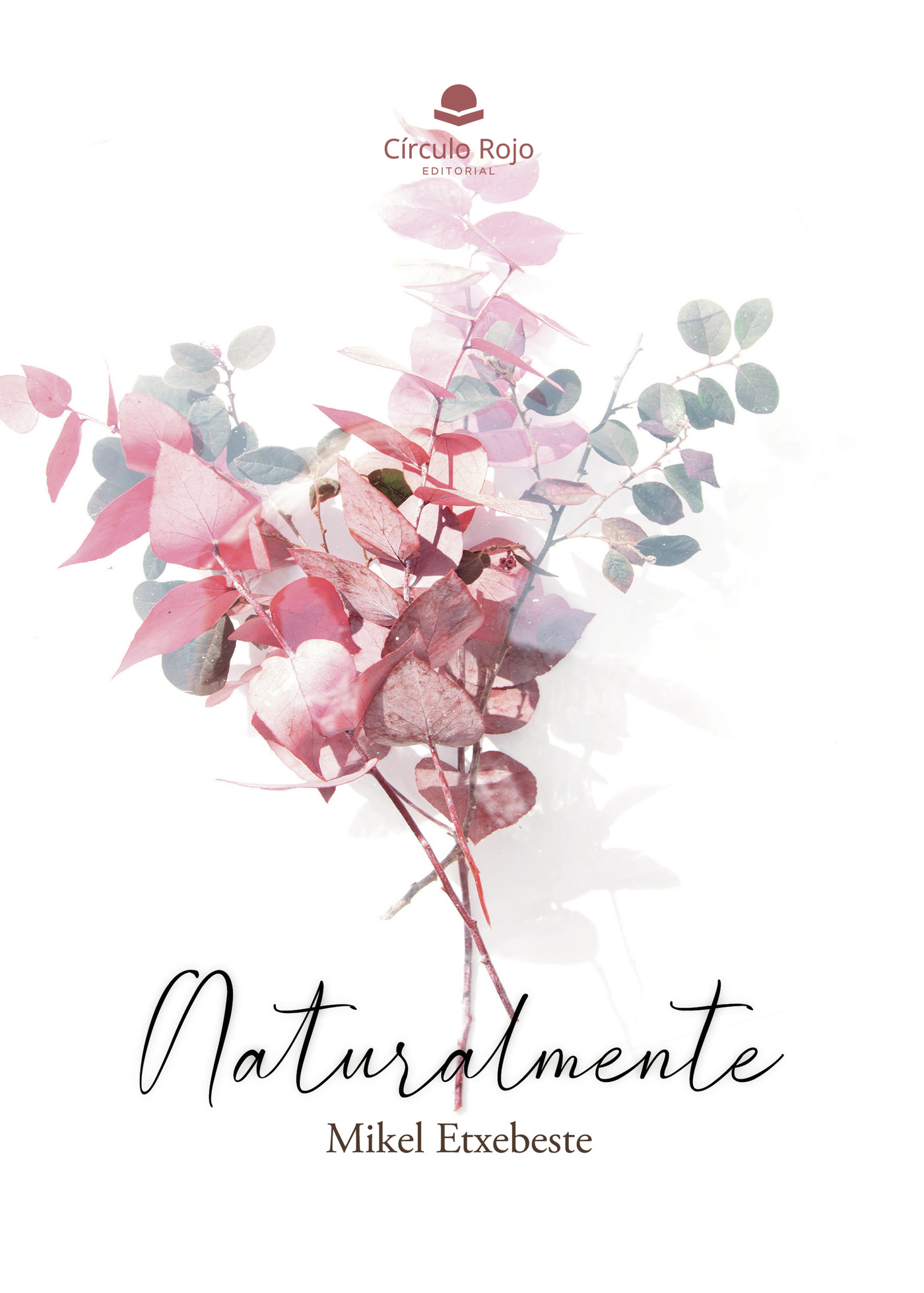 Portada de Naturalmente · Dr. Mikel Etxebeste Mitxeltorena
