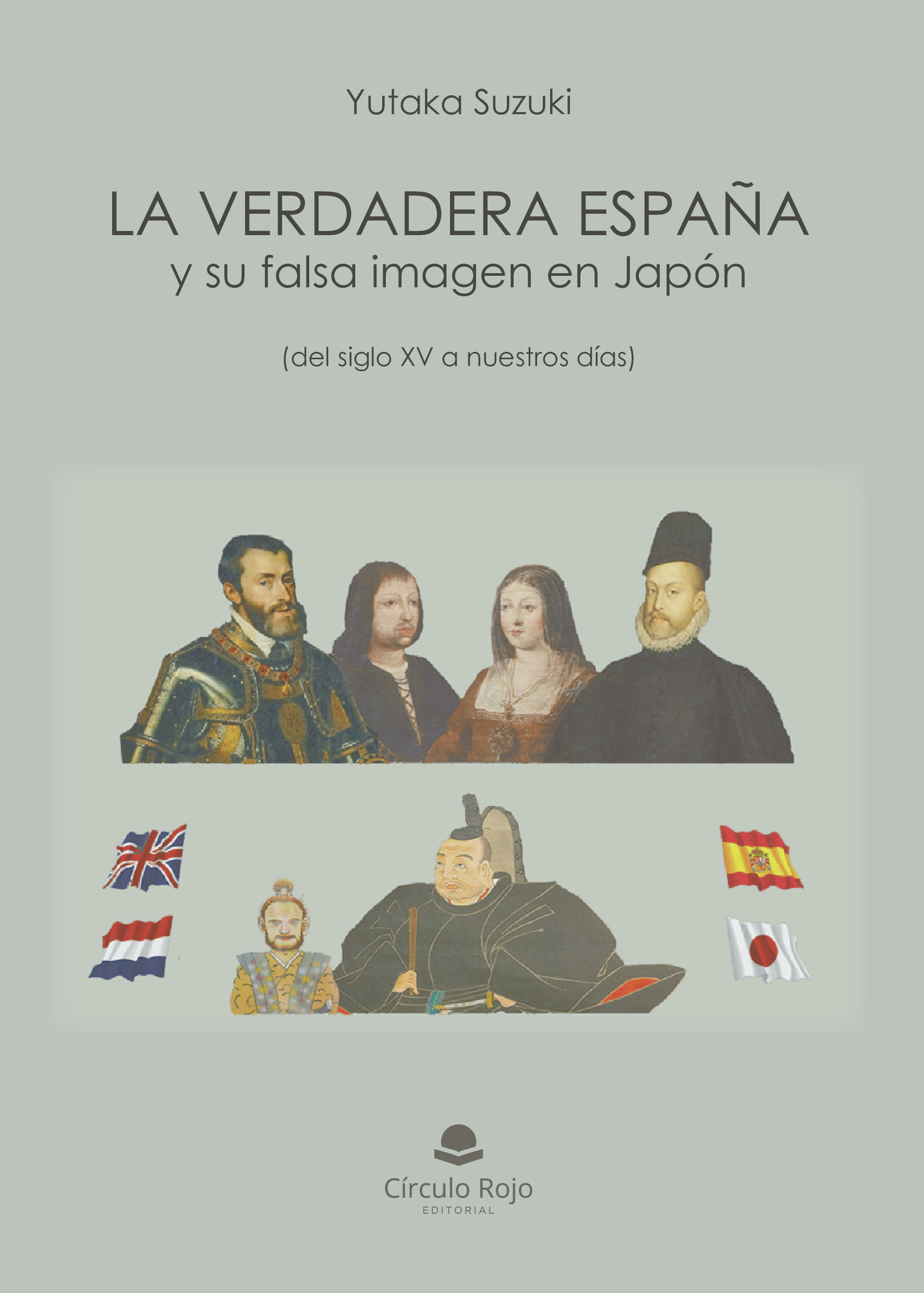 Portada de La verdadera España y su falsa imagen en Japón