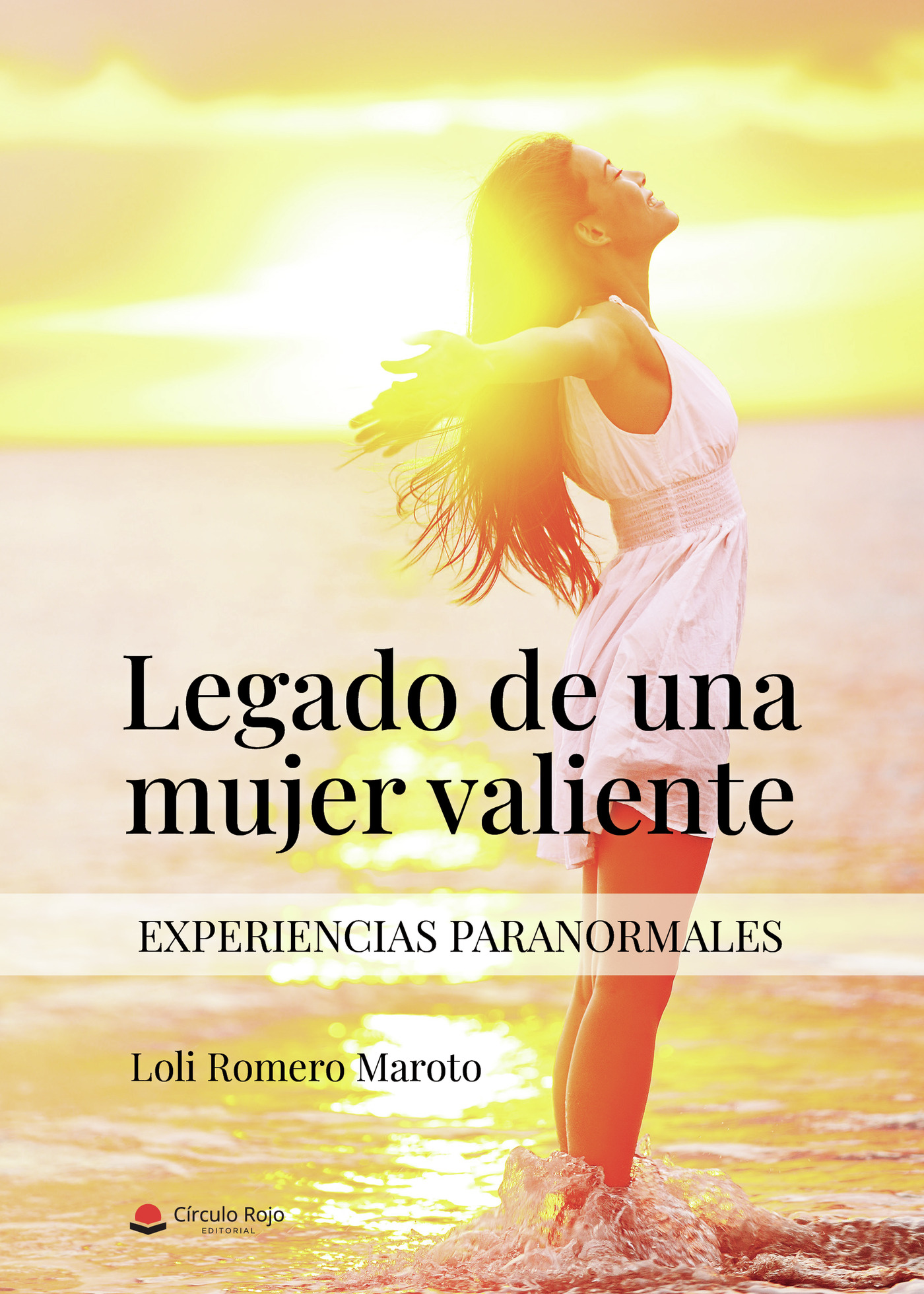 Portada de Legado de una mujer valiente (Experiencias paranormales)