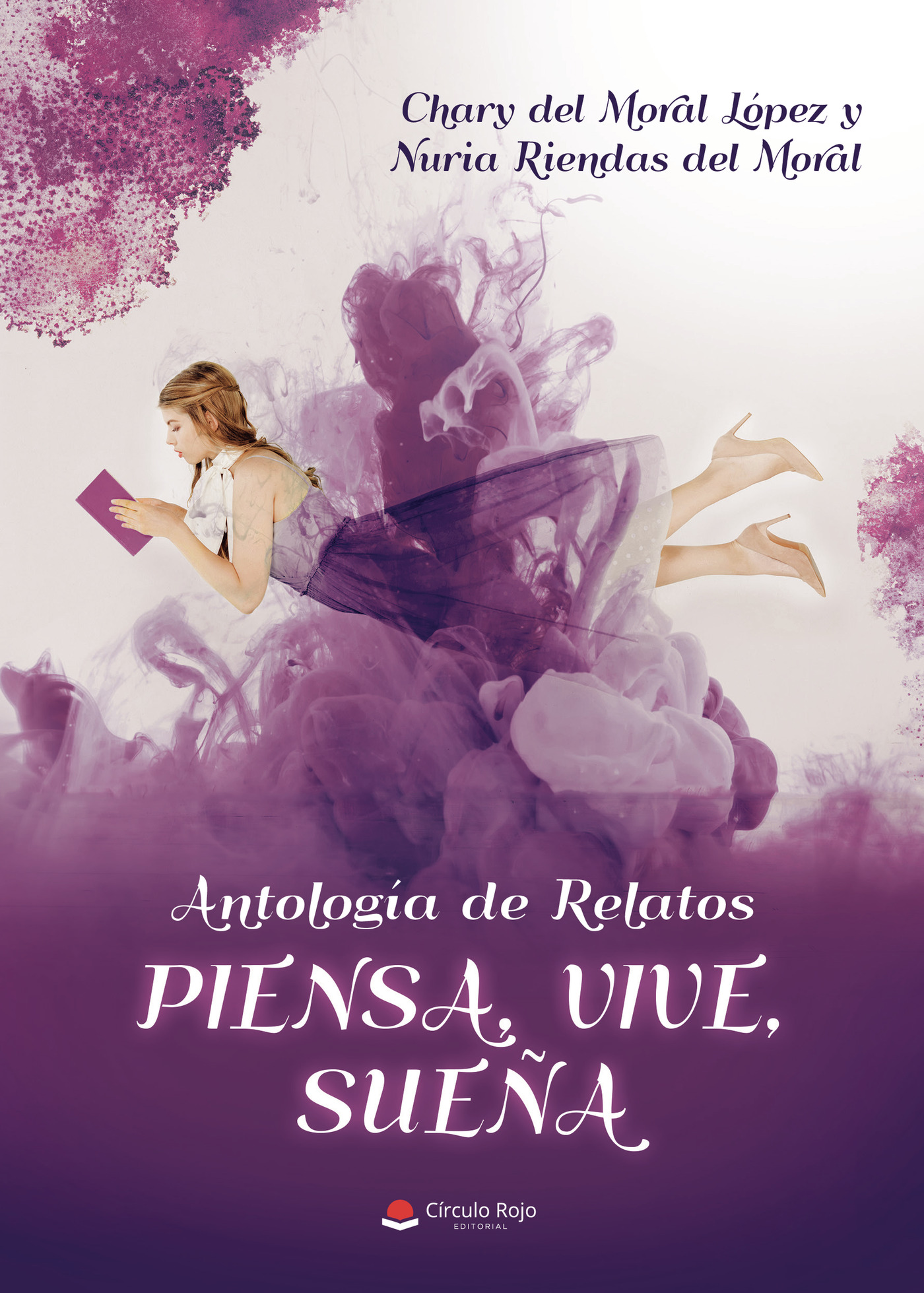 Portada de Antología de relatos piensa vive sueña
