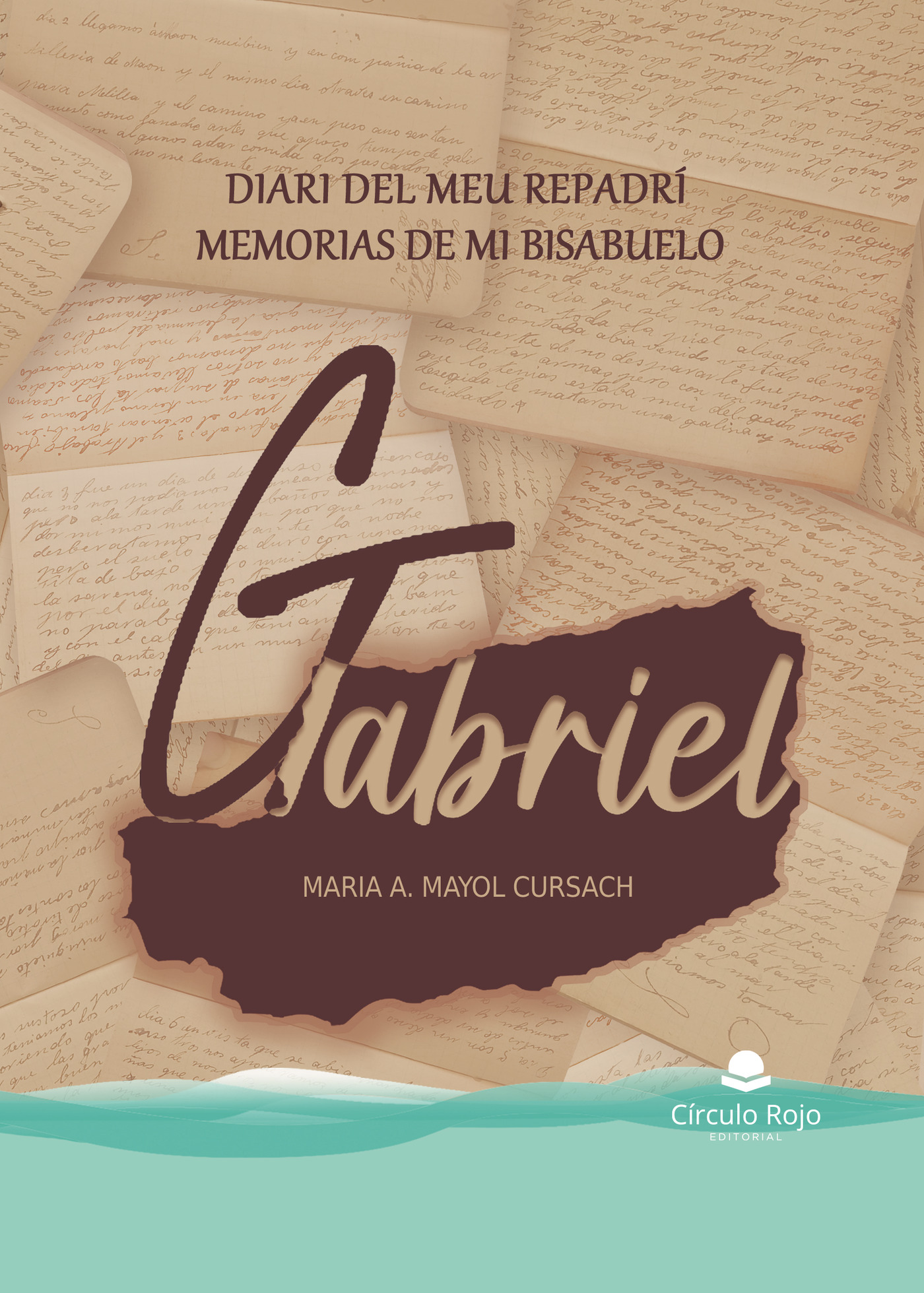 Portada de Diari del meu repadrí Gabriel / Memorias de mi bisabuelo Gabriel