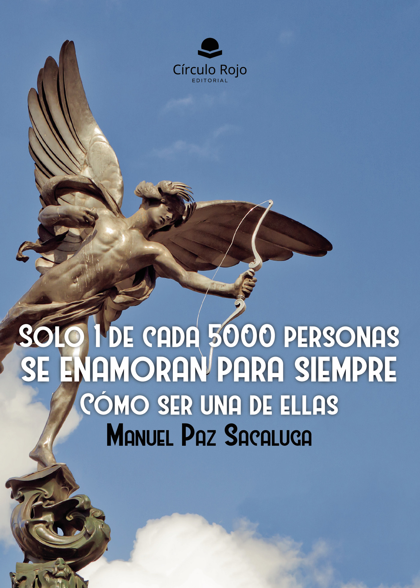 Portada de Solo 1 de cada 5000 personas se enamoran para siempre