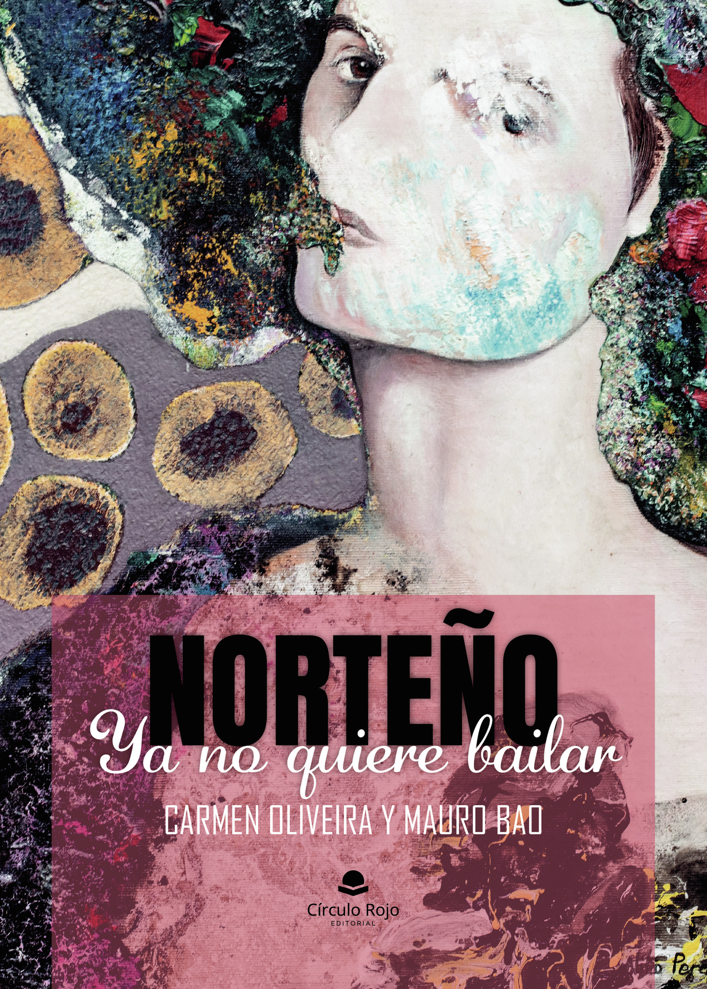Portada de Norteño ya no quiere bailar
