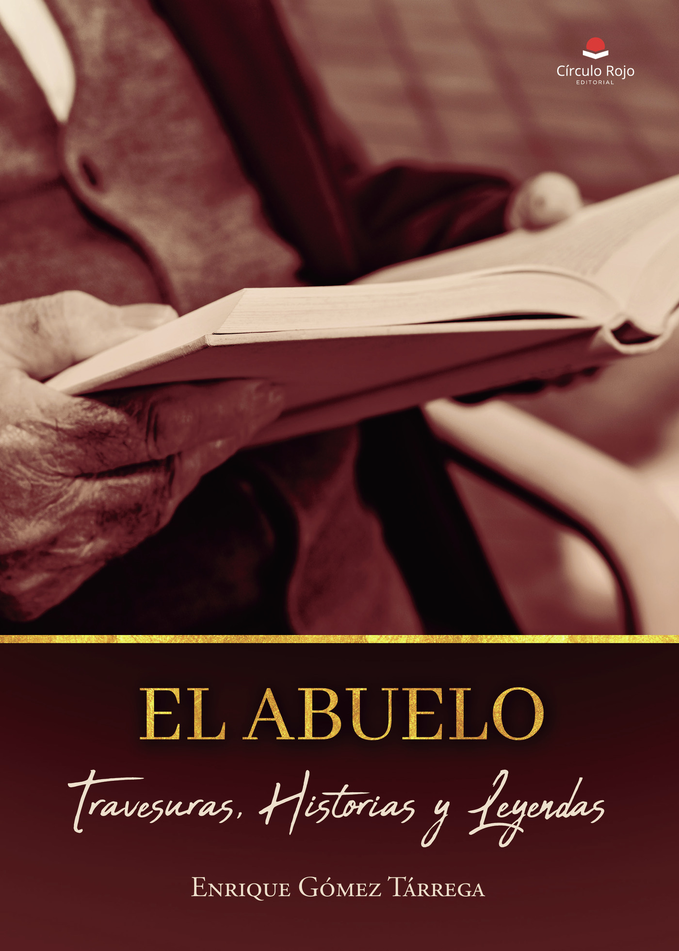Portada de El Abuelo · Enrique Gómez Tárrega