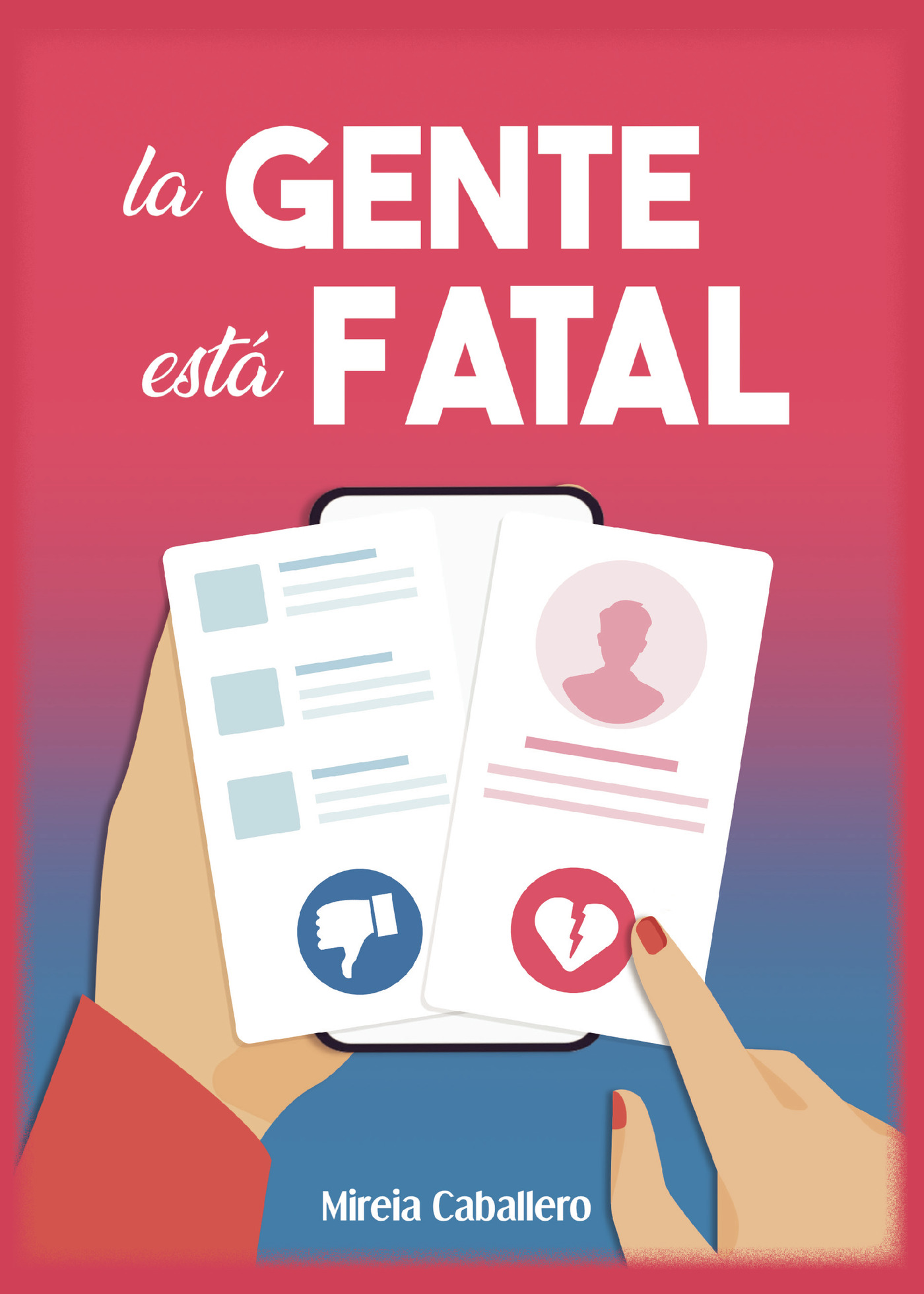 Portada de La gente está fatal