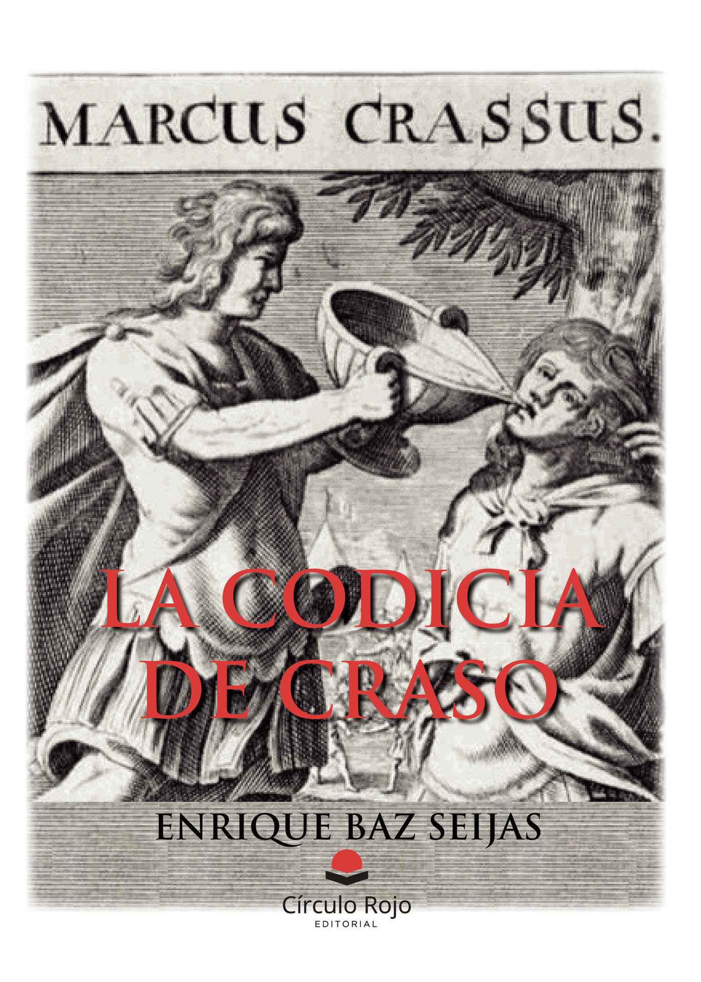 Portada de La codicia de craso