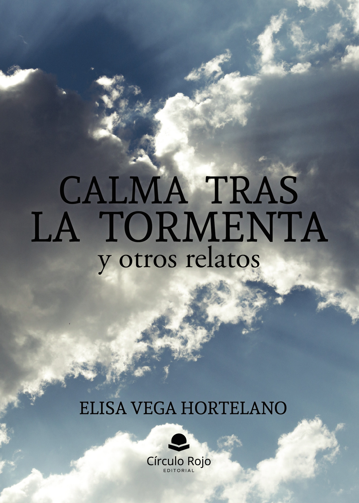 Portada de Calma tras la tormenta y otros relatos