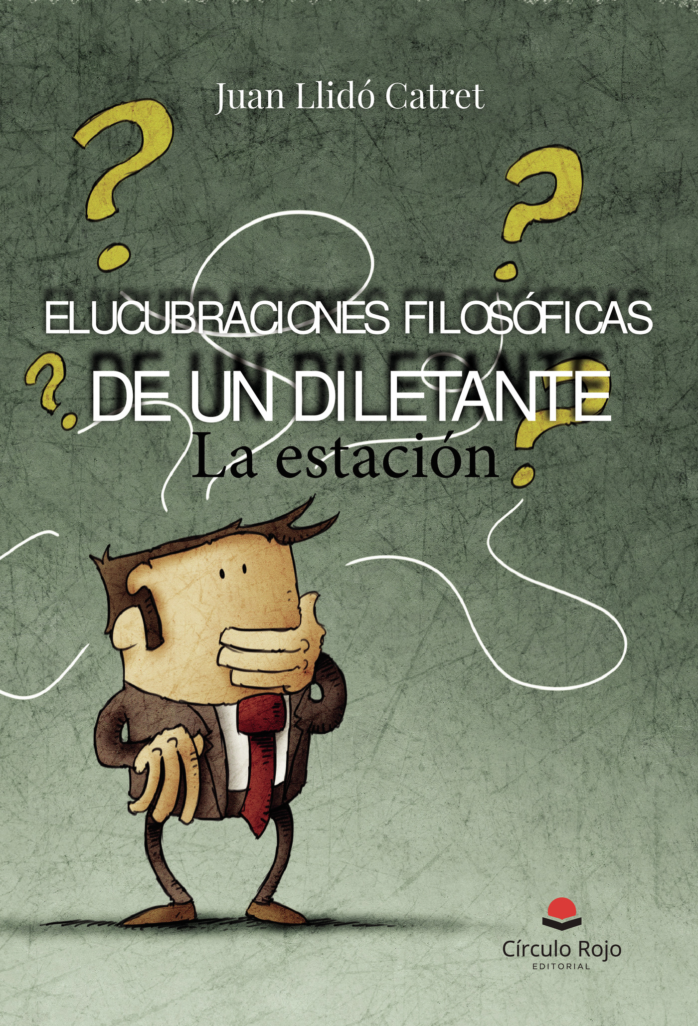 Portada de Elucubraciones filosóficas de un diletante