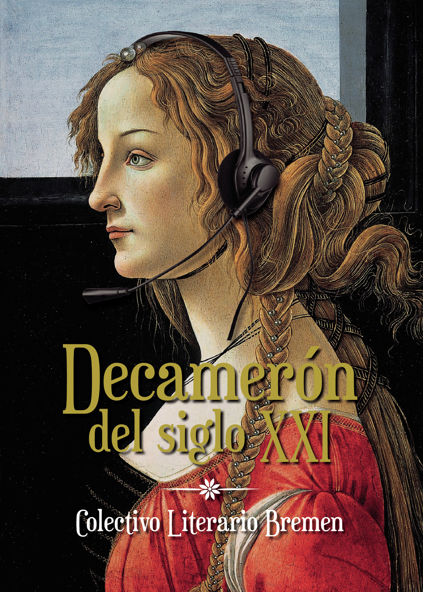 Portada de Decamerón del siglo XXI · Colectivo Literario Bremen
