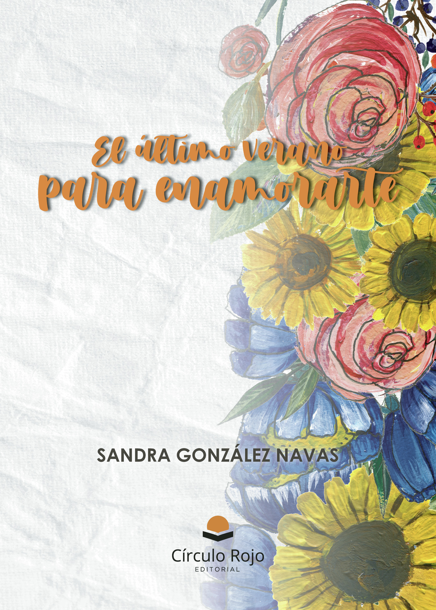 Portada de El último verano para enamorarte