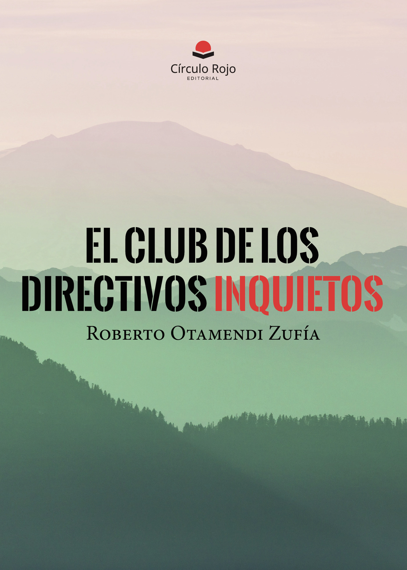 Portada de El club de los directivos Inquietos
