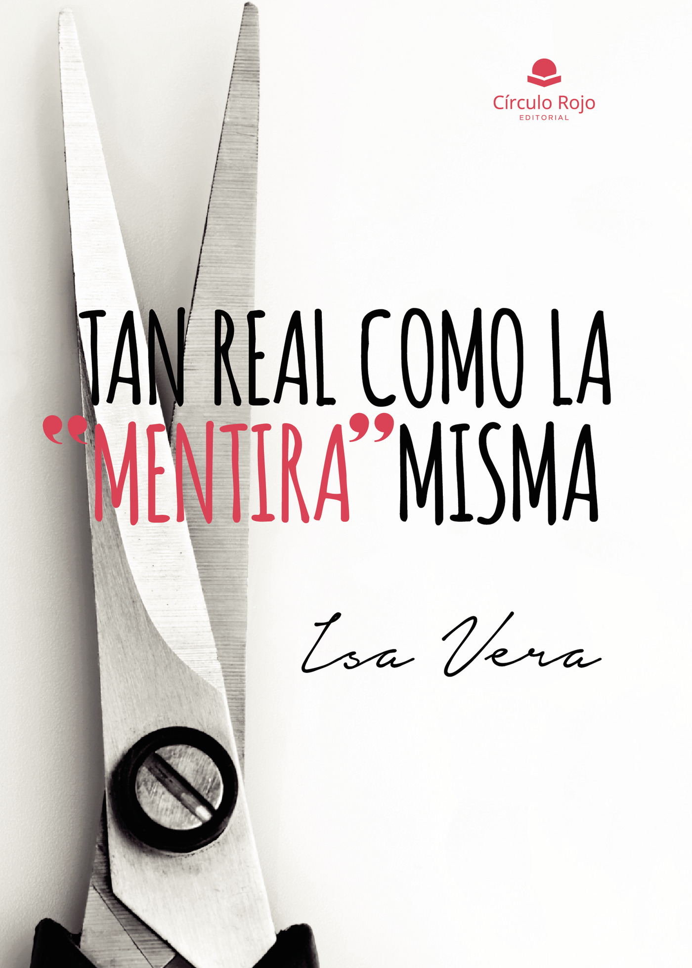 Portada de Tan real como la mentira misma