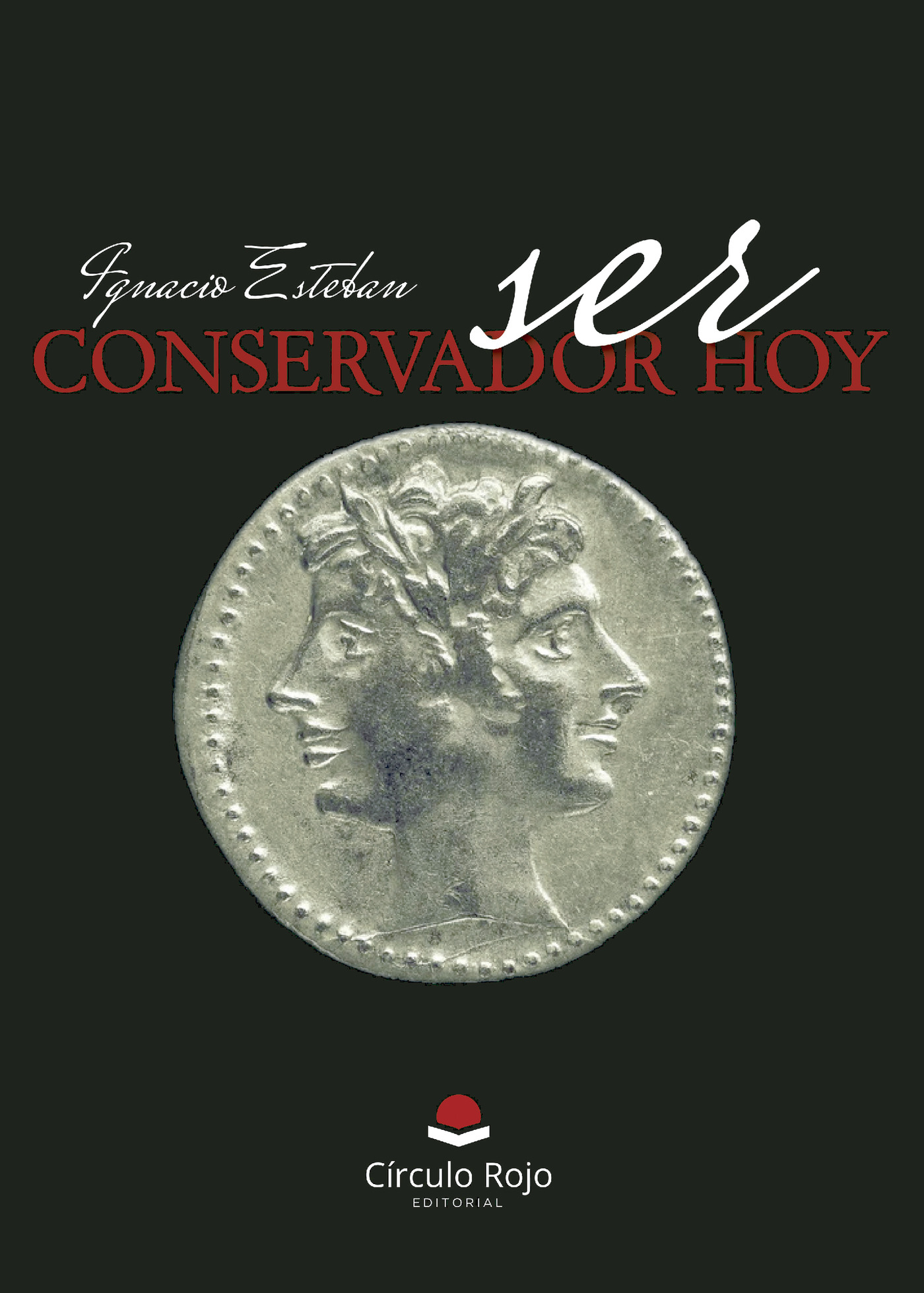 Portada de Ser conservador hoy