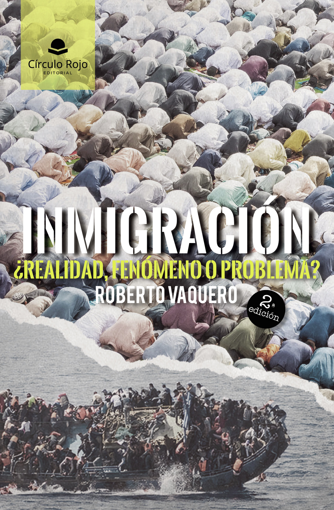 Portada de Inmigración: ¿Realidad, fenómeno o problema?