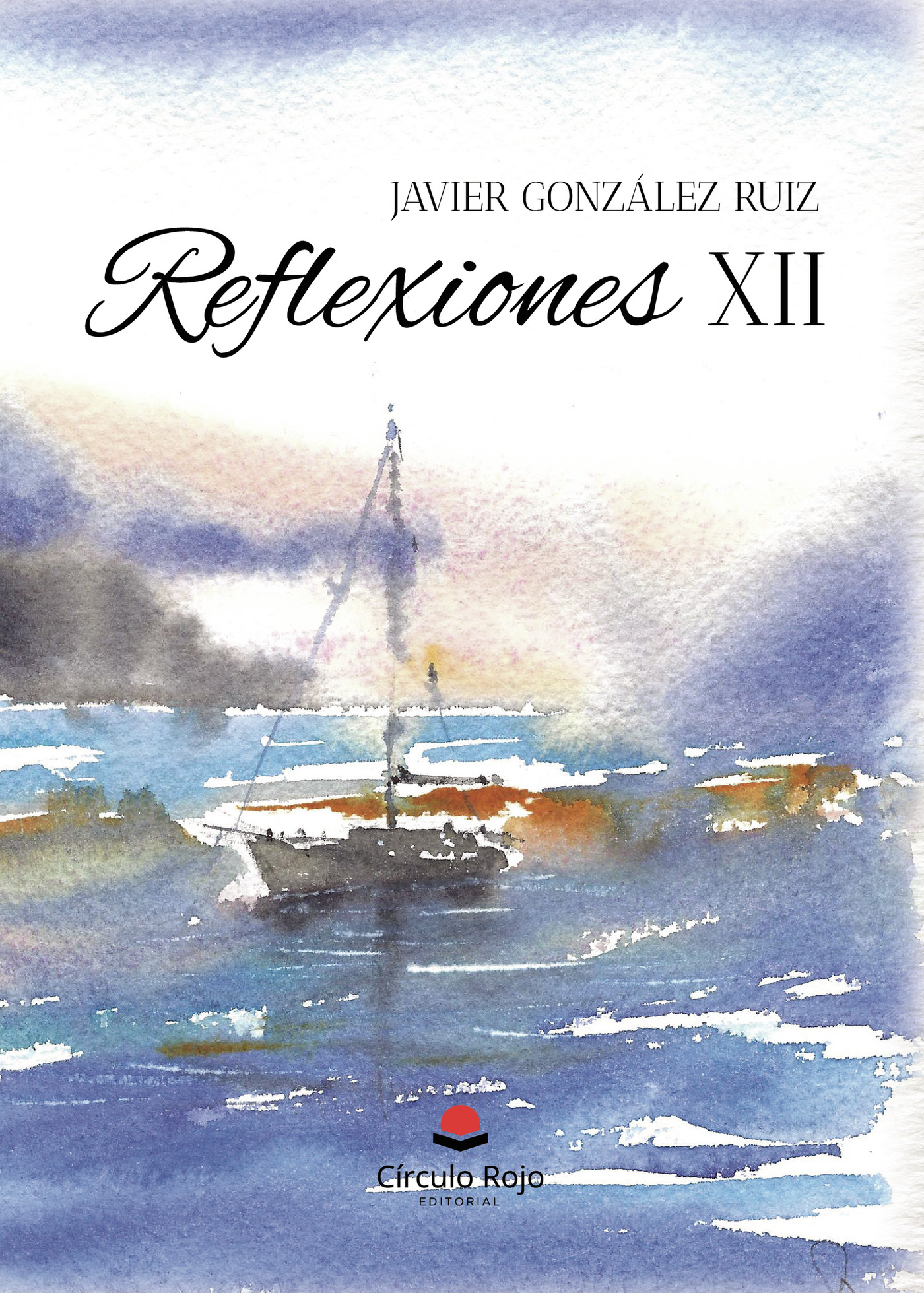 Portada de Reflexiones XII · Javier González Ruiz