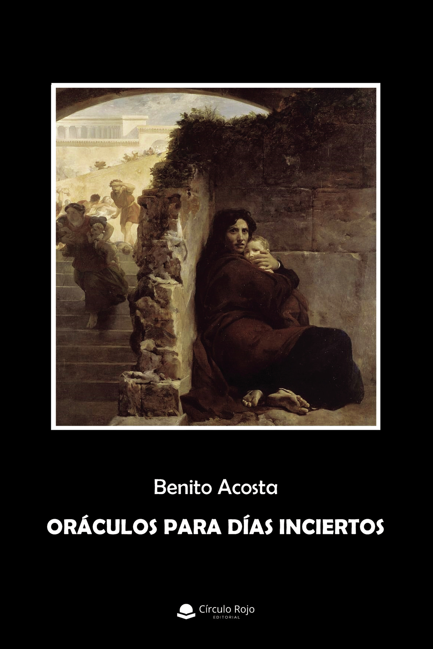 Portada de Oráculos para días inciertos