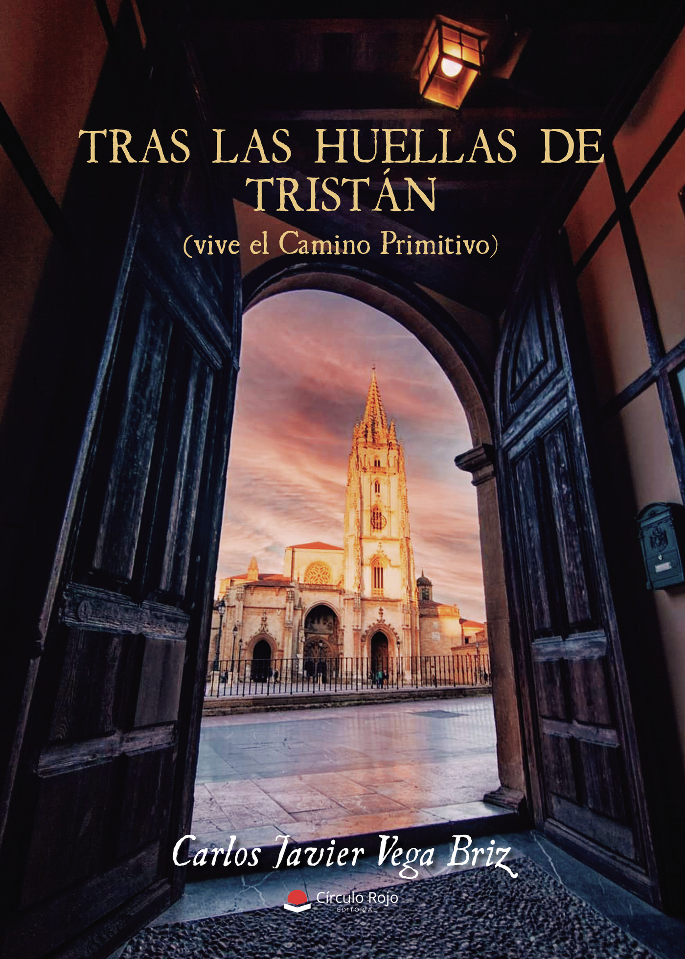 Portada de Tras las huellas de Tristán (vive el Camino Primitivo)